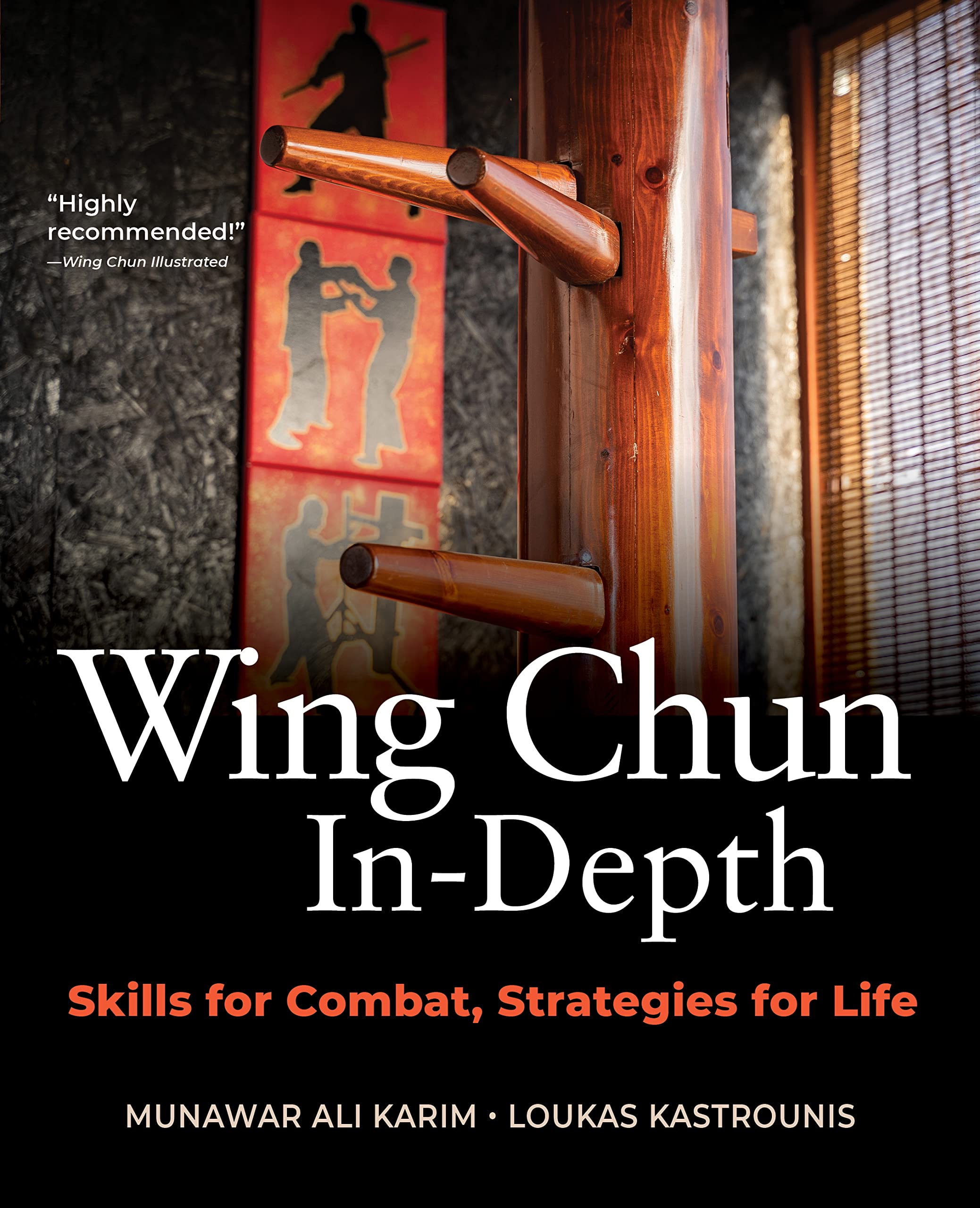 YMAA Publication Center Wing Chun In-Depth: Skills for Combat, Strategies for Life