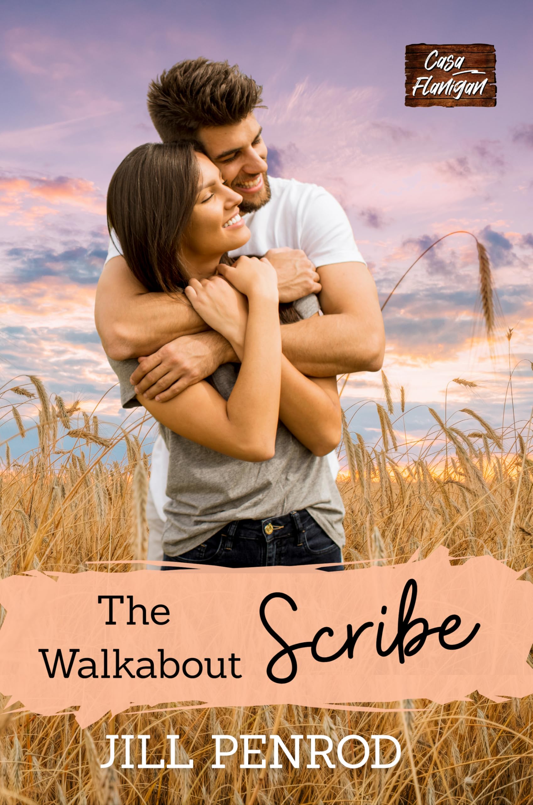 The Walkabout Scribe (Casa Flanigan Book 1)