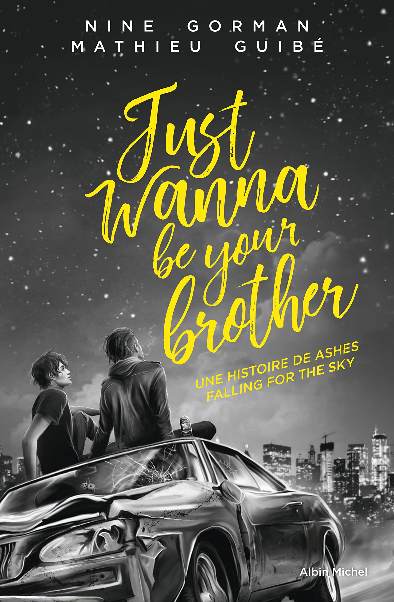 Couverture de Ashes falling for the sky T0.5 - Just wanna be your brother