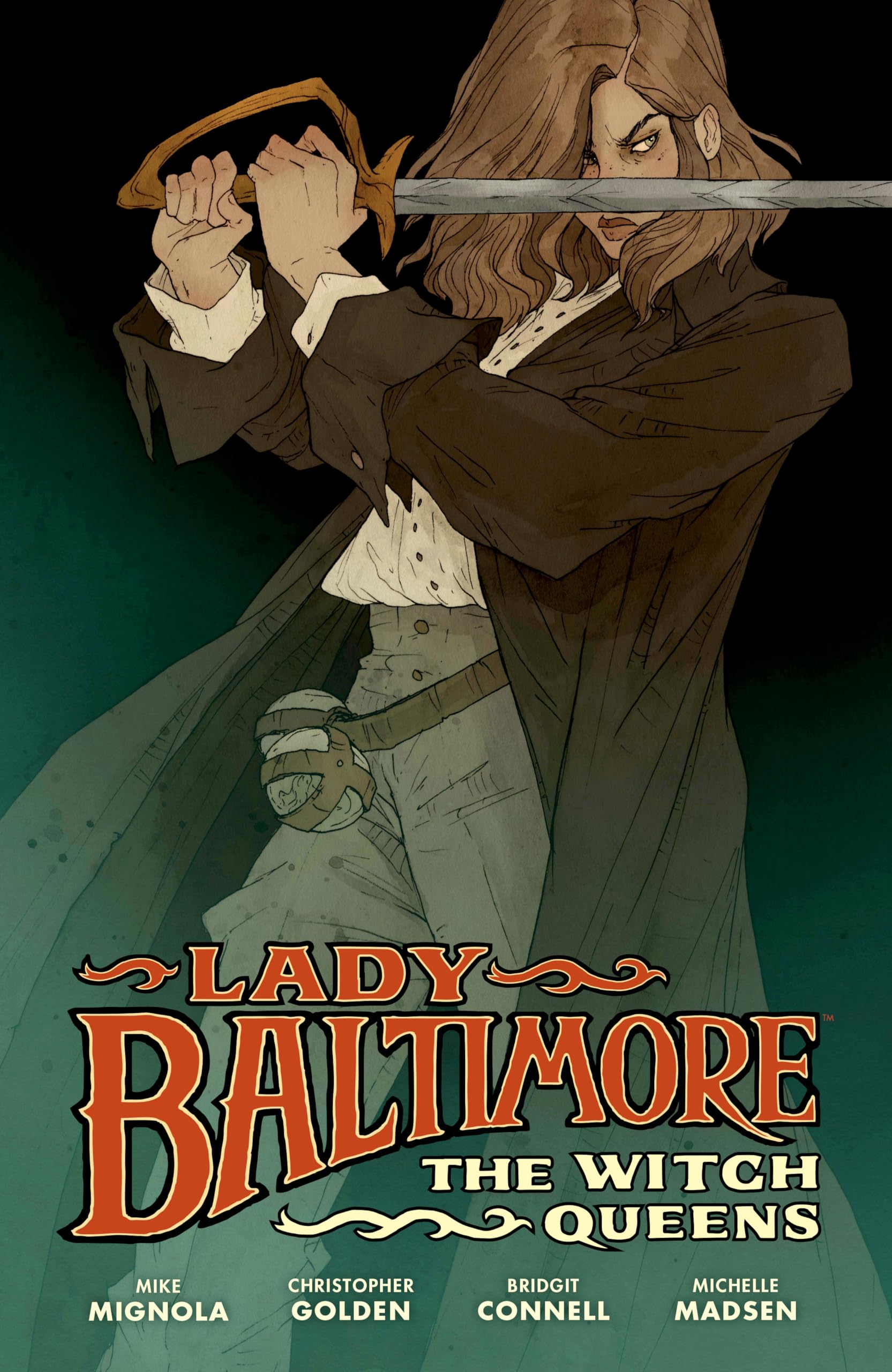 Lady Baltimore: The Witch Queens (Lady Baltimore: The Witch Queens, 1)