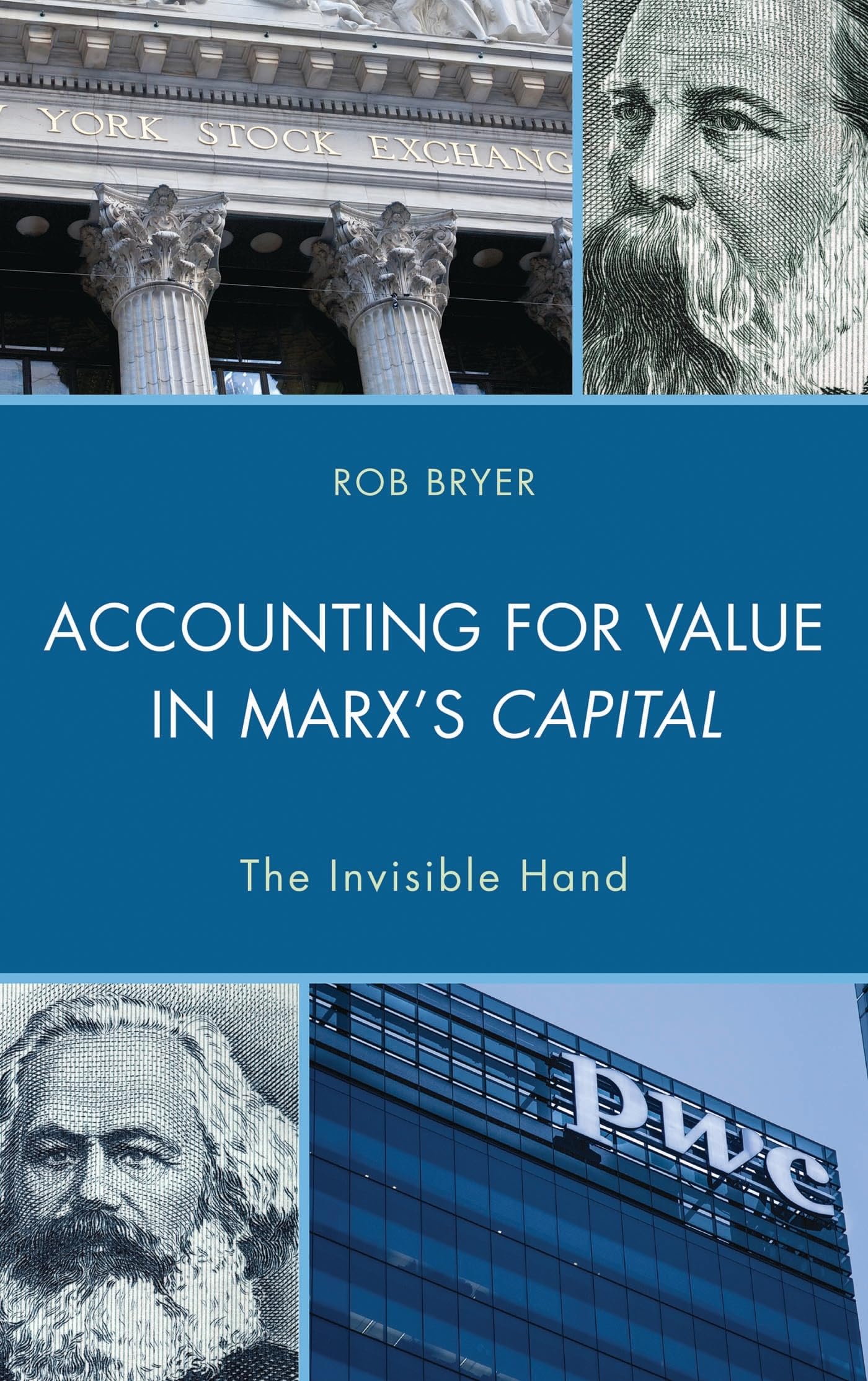 Accounting for Value in Marx's Capital by Robert Bryer - 9781498536080