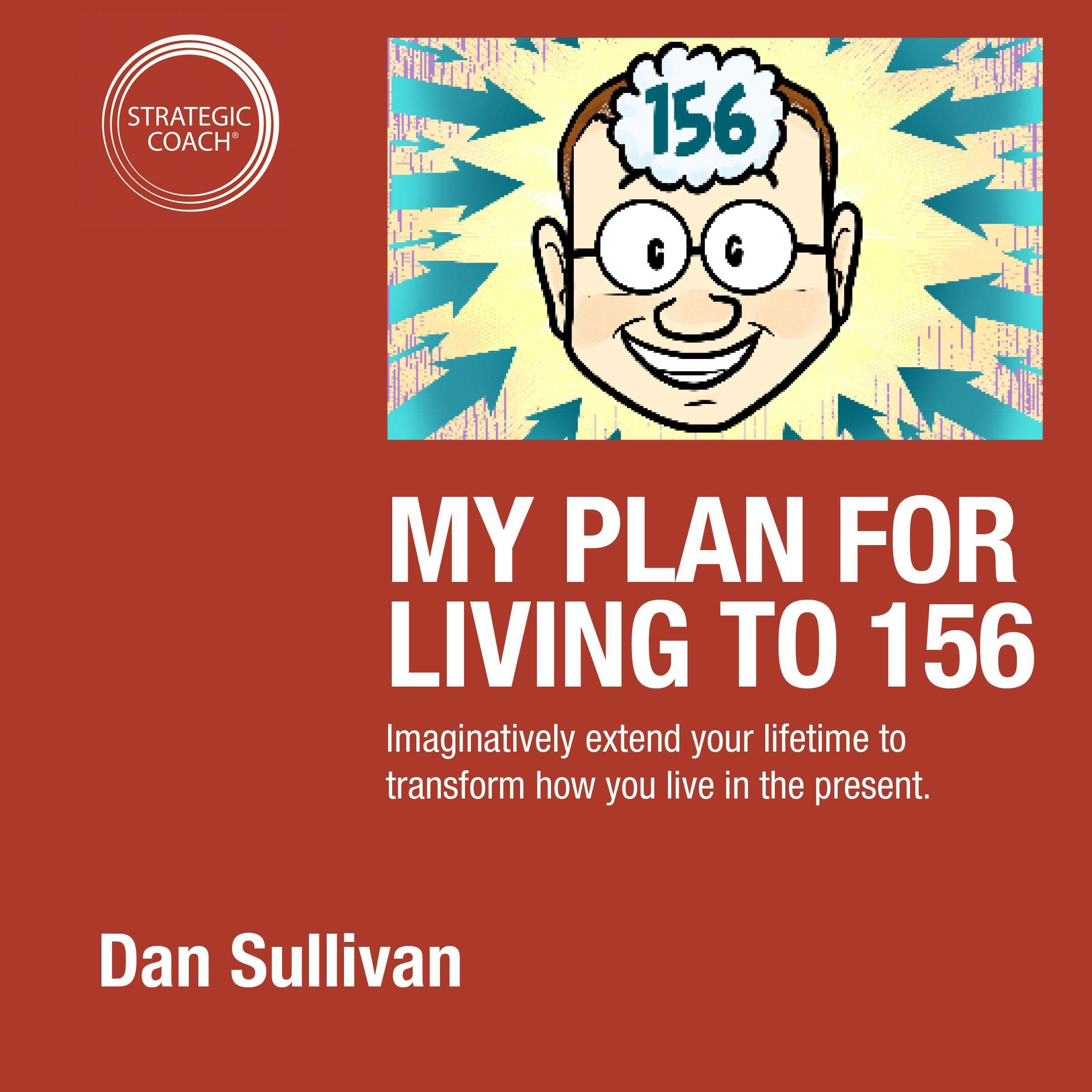 Cover art for My Plan for Living to 156