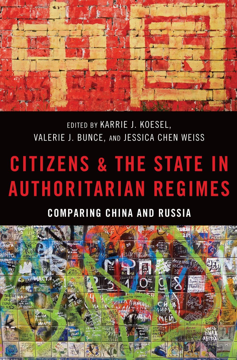 Buy Citizens and the State in Authoritarian Regimes: Comparing China and Russia — BookShops.in