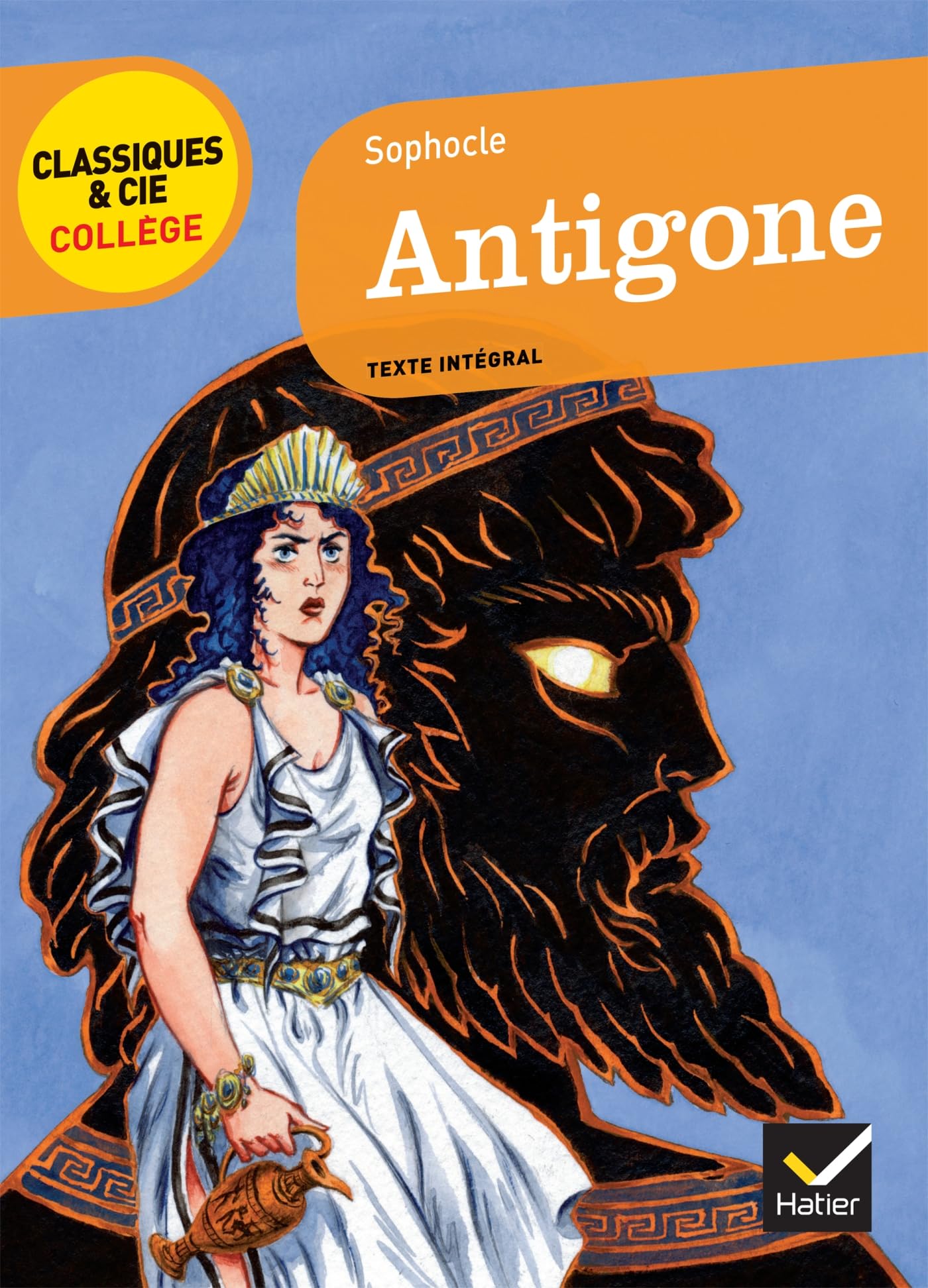 Antigone (Classiques & Cie Collège (55))