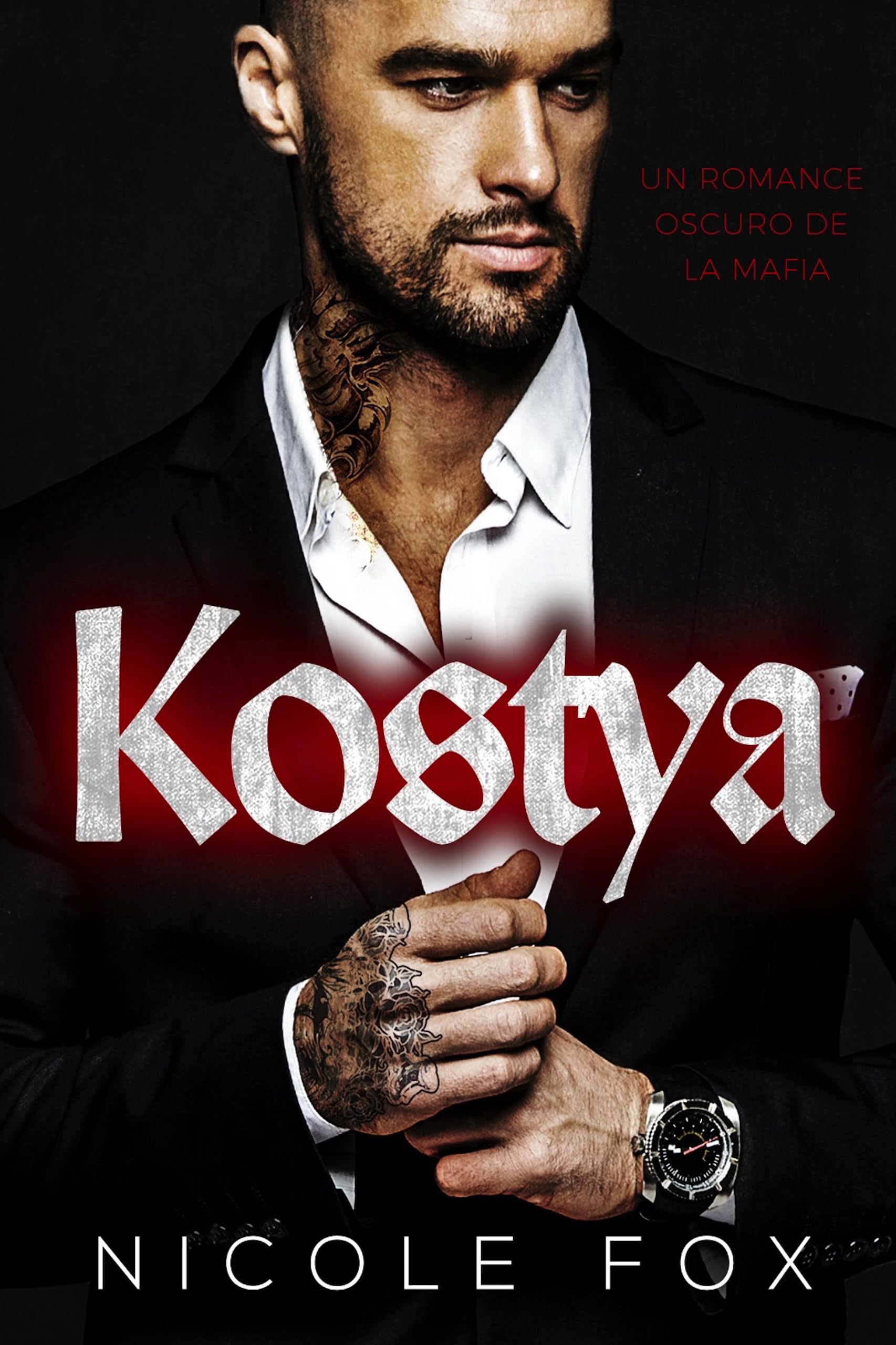 Kostya (Herederos del imperio Bratva nº 1) (Spanish Edition)
