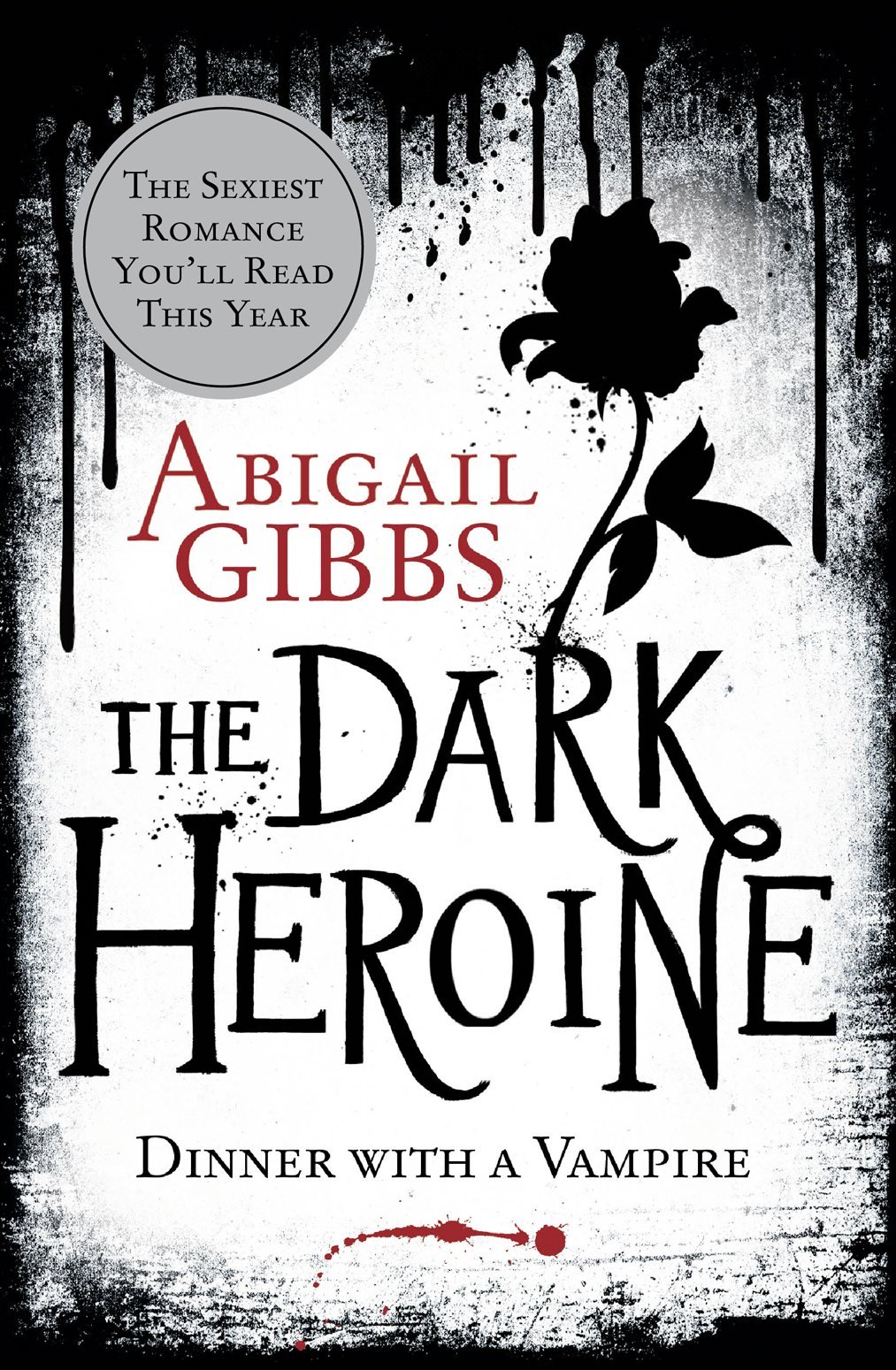 Dinner with a Vampire: The sexiest dark romantasy you’ll read this year: Book 1 (The Dark Heroine)