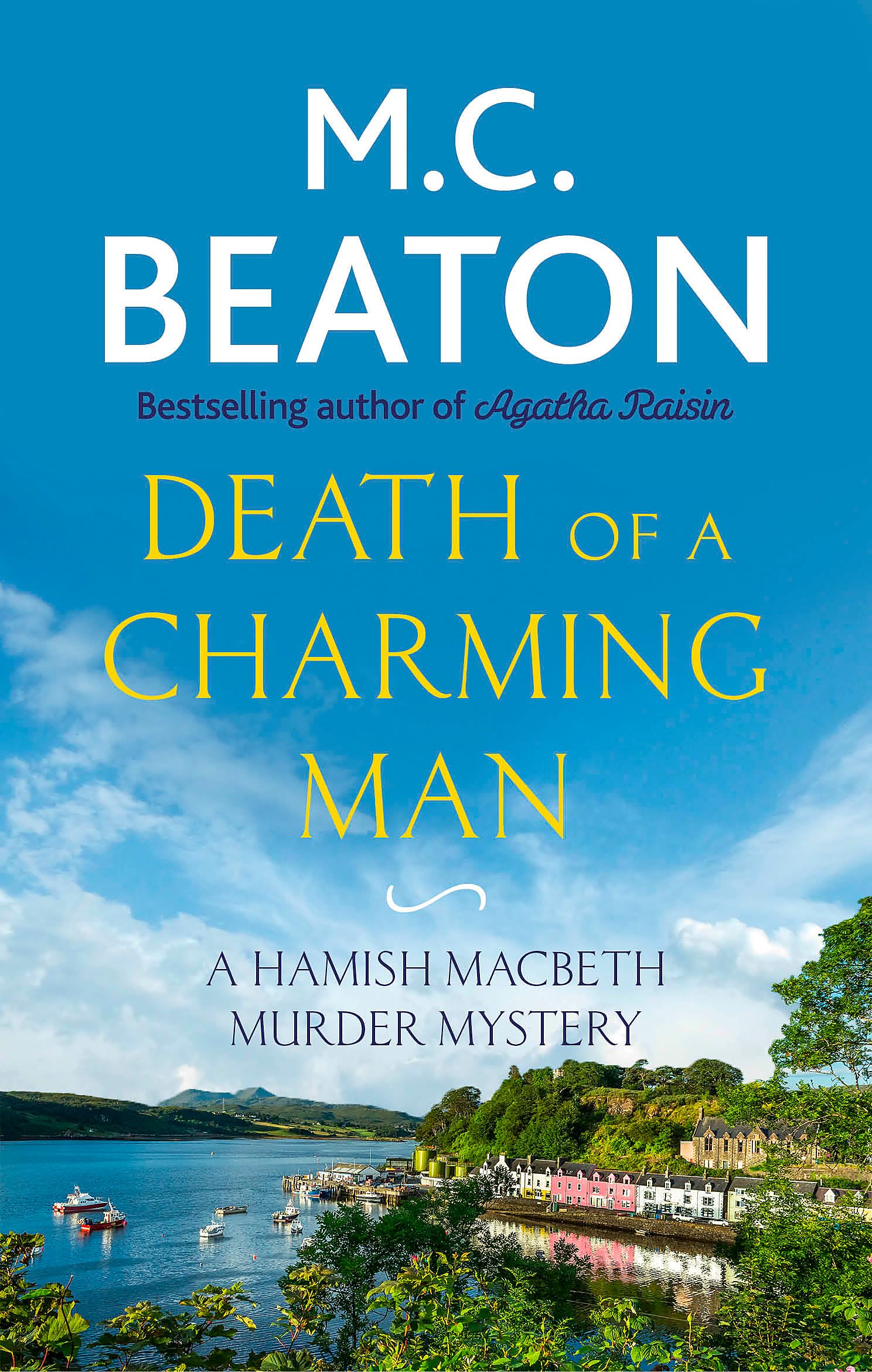 Death of a Charming Man: M.C. Beaton (Hamish Macbeth)