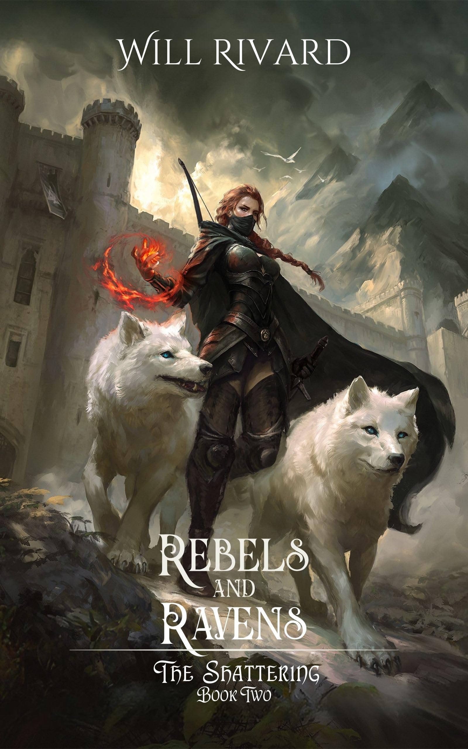 Rebels and Ravens (The Shattering Book 2)