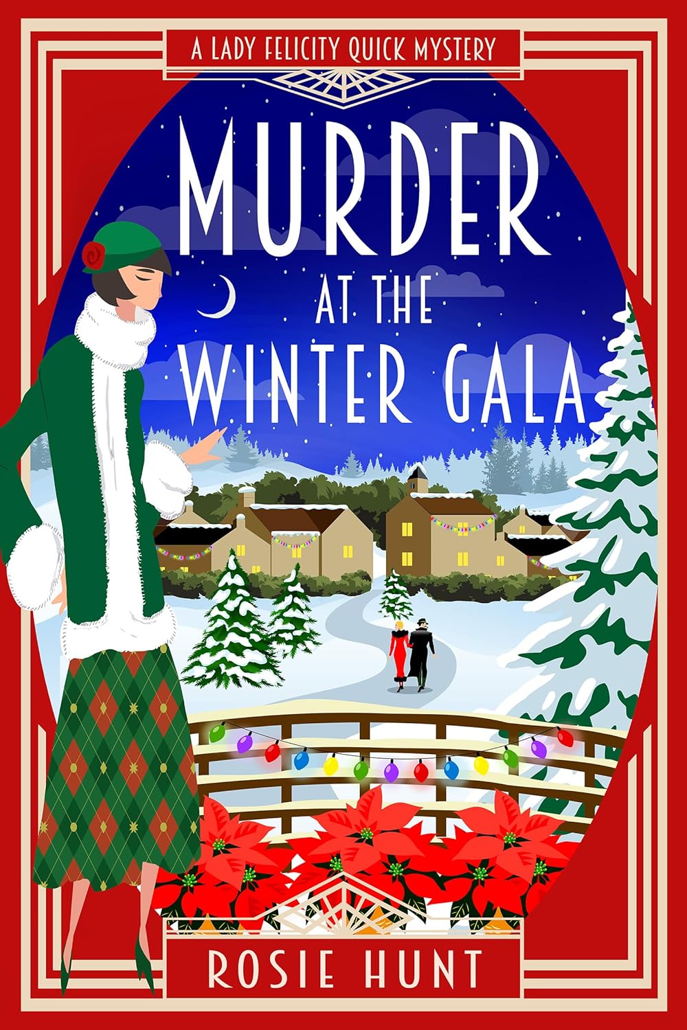 Murder at the Winter Gala: A 1920s Cozy Mystery (Lady Felicity Quick ...