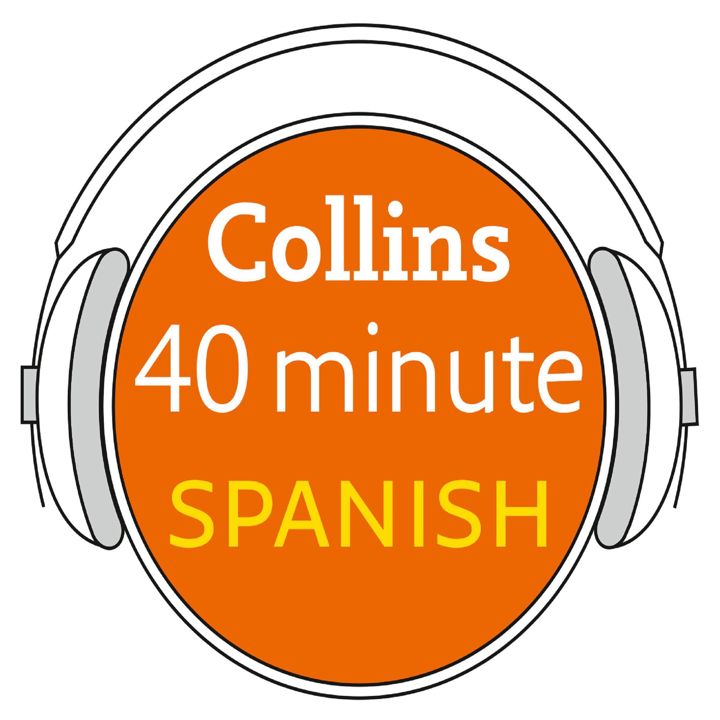 Cover art for Spanish in 40 Minutes