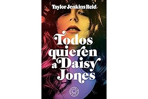 Todos quieren a Daisy Jones: Una novela en Español