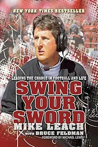Swing Your Sword: Leading the Charge in Football and Life product image