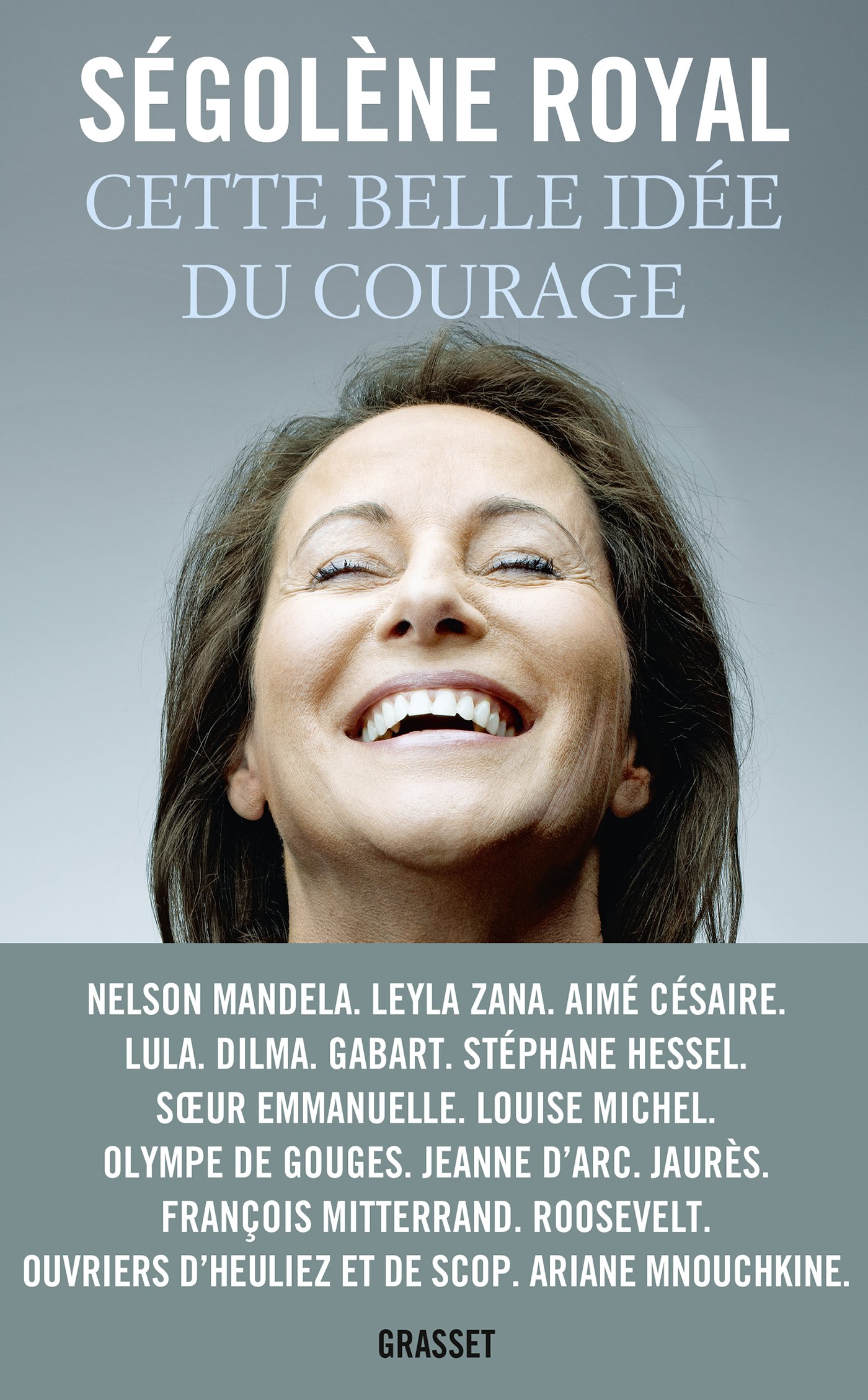 Cette belle idée du courage: Essai (Essais Français) (French Edition)