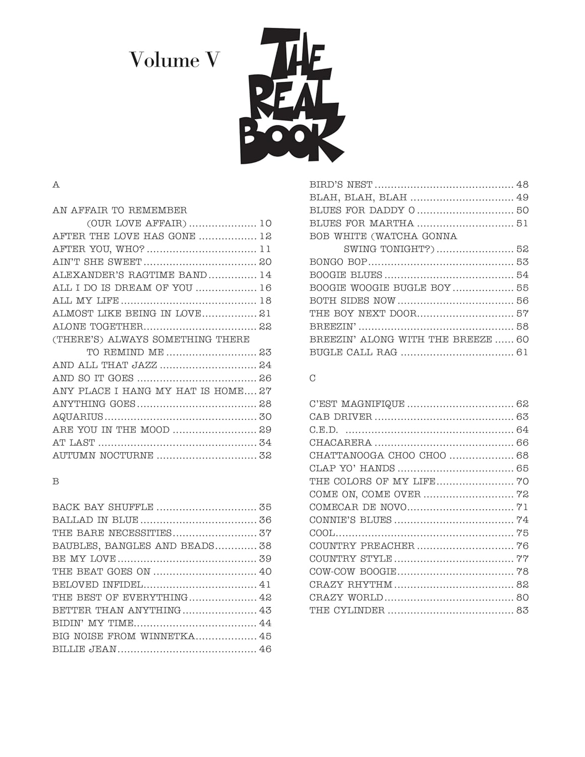 The Real Book Volume V – C Edition | 400 Jazz and Standard Songs for Piano, Guitar, and C Instruments | Accurate Lead Sheets with Chords | Hal Leonard Sheet Music Songbook      Paperback – July 1, 2013