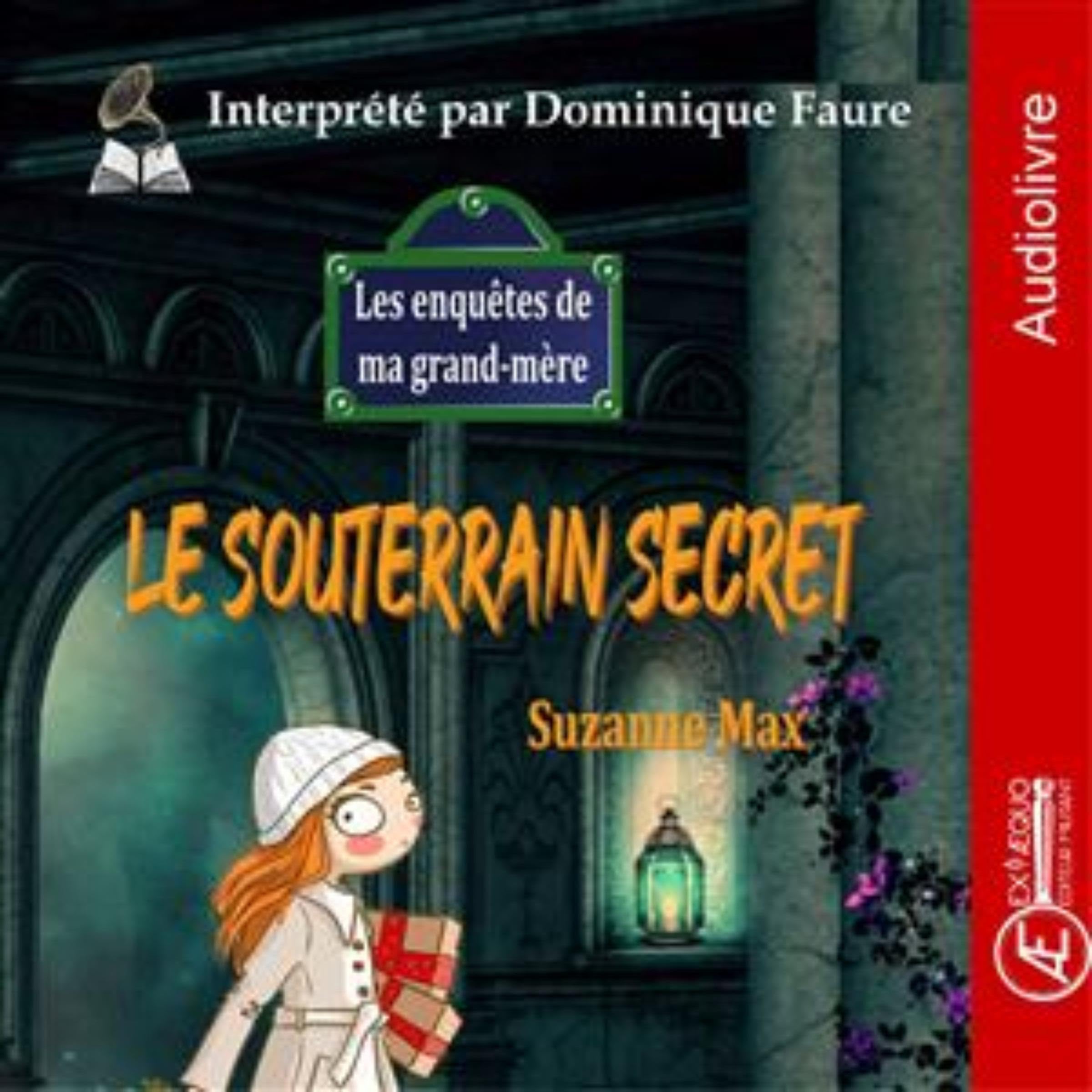 Cover art for Le souterrain secret