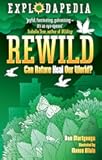 Rewild: Can Nature Heal Our World?