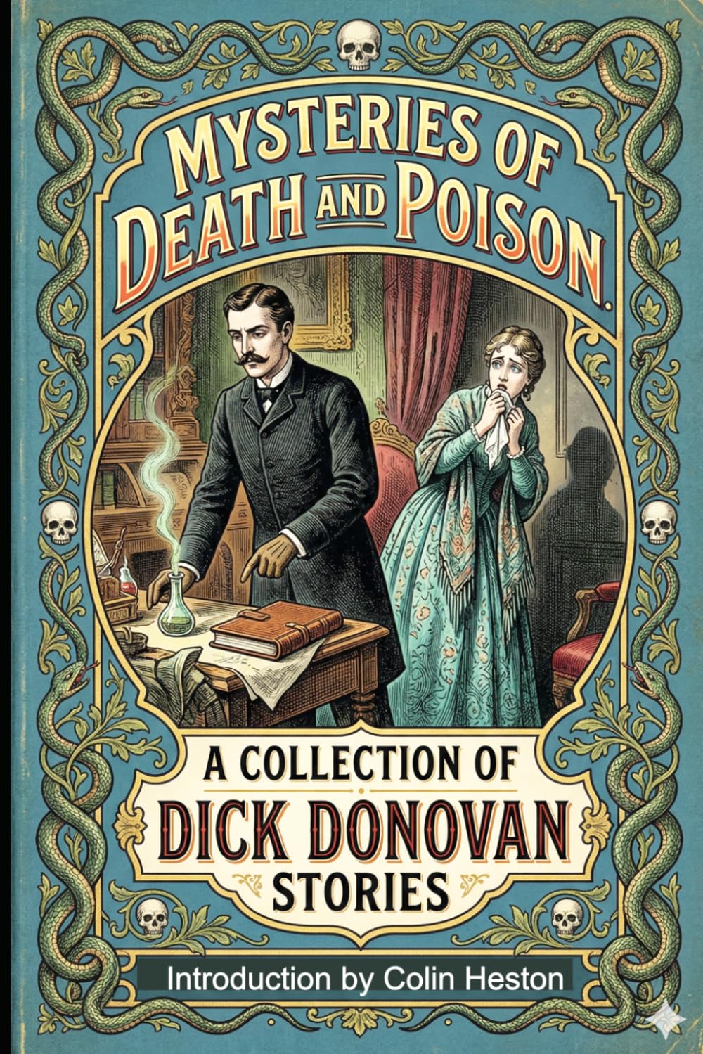 Mysteries of Death and Poison: More Stories of Dick Donovan