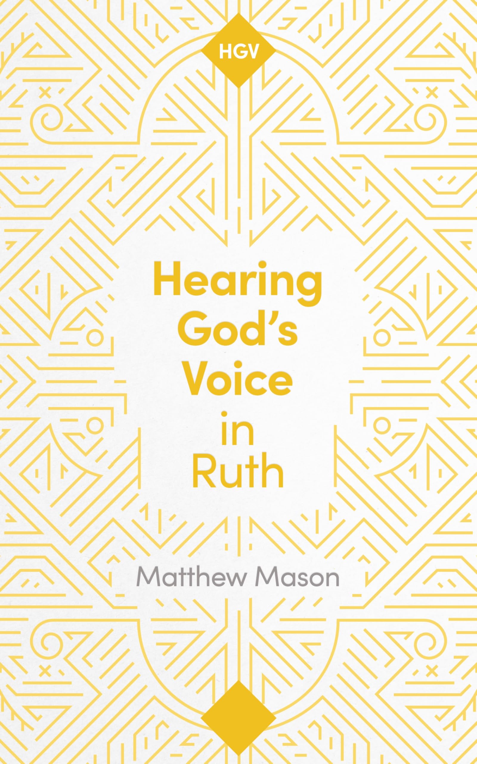 Hearing God's Voice in Ruth