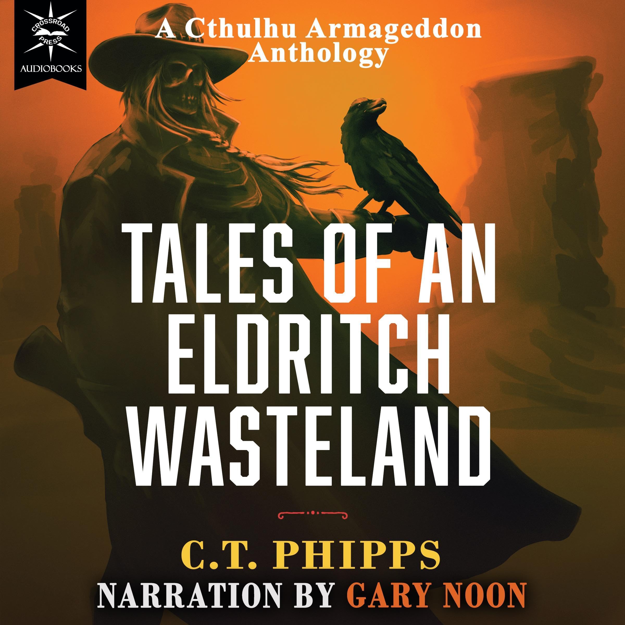 Tales of an Eldritch Wasteland