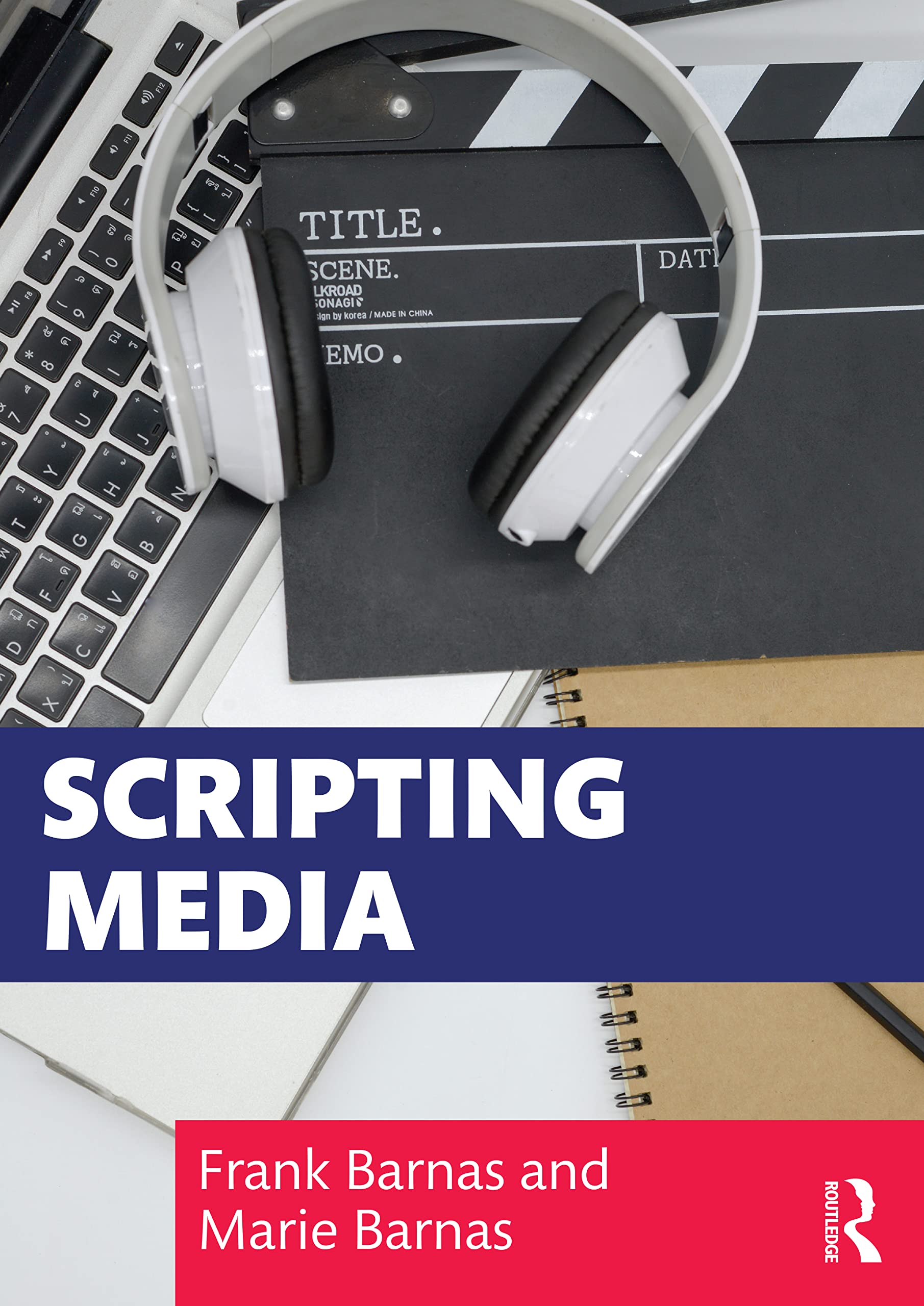 Scripting Media: Barnas, Frank, Barnas, Marie: 9781032229225: Amazon ...