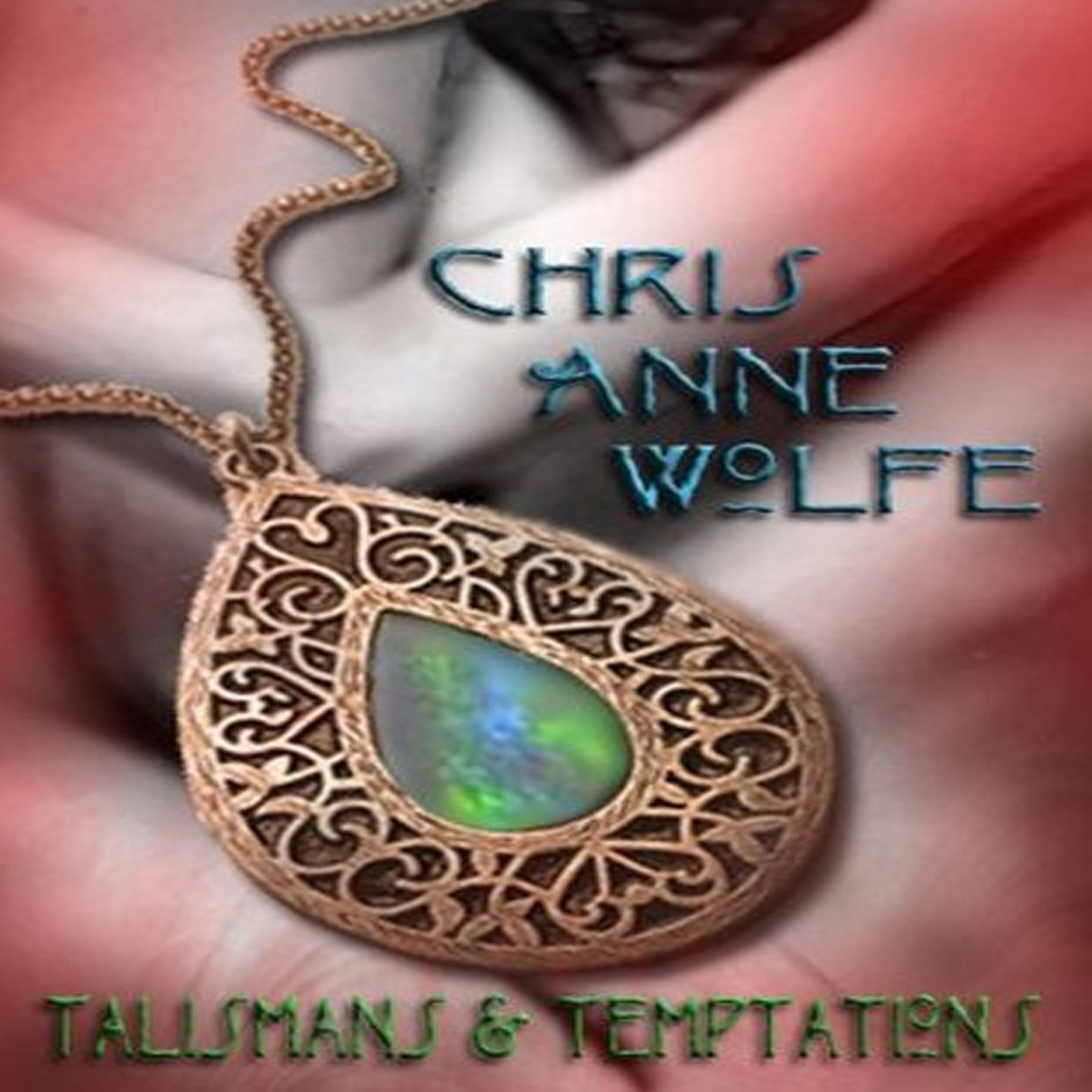 Talismans & Temptations