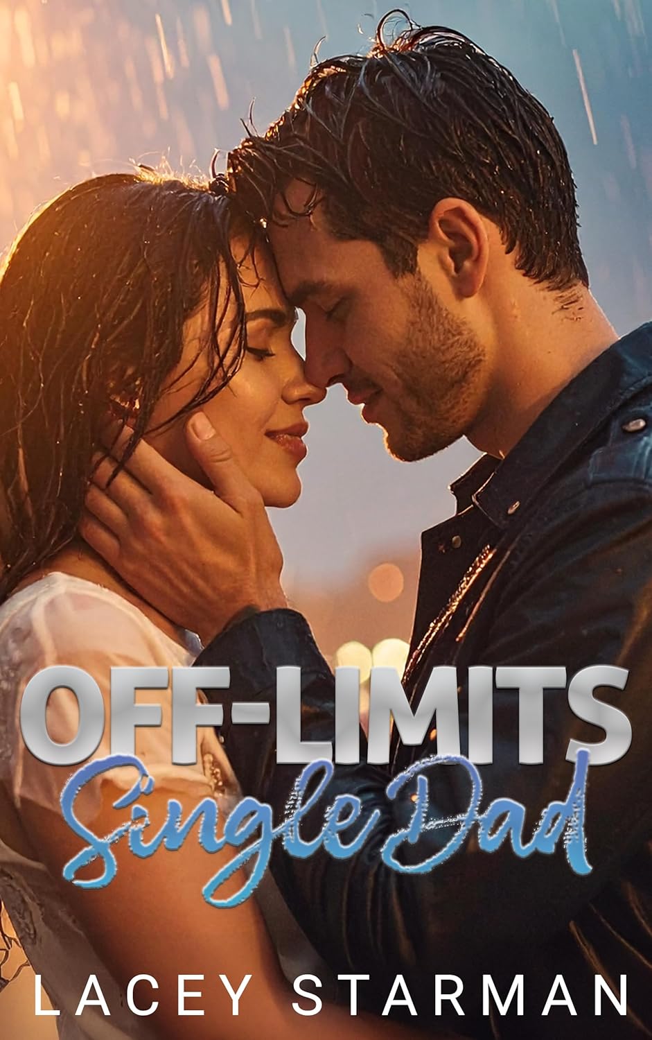 Off-Limits Single Dad: A Small Town-Best Friend’s Brother Romance