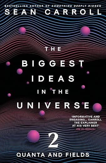 THE BIGGEST IDEAS IN THE UNIVERSE 2
