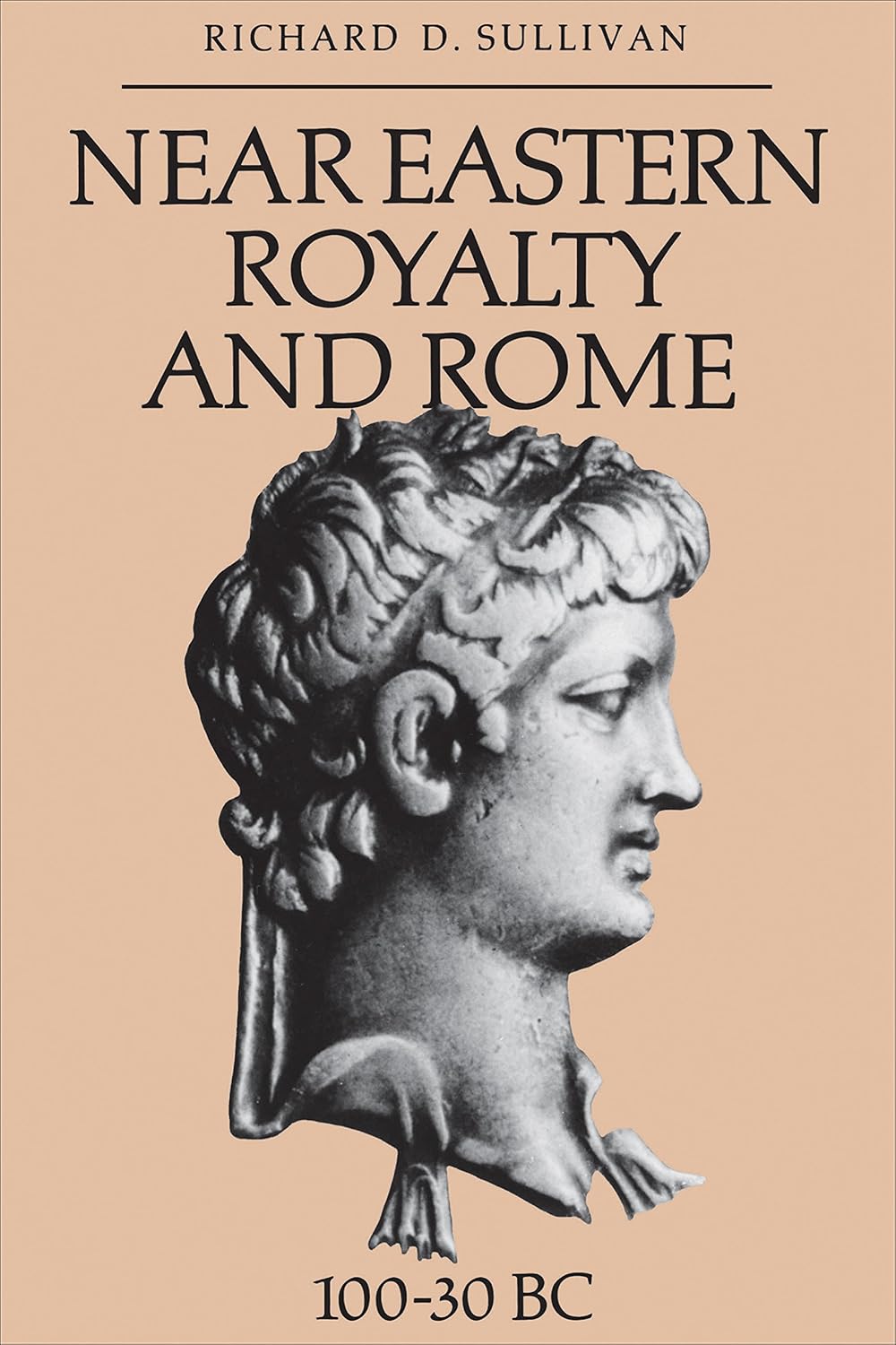 Near Eastern Royalty and Rome, 100-30 Bc (Heritage)      Kindle Edition