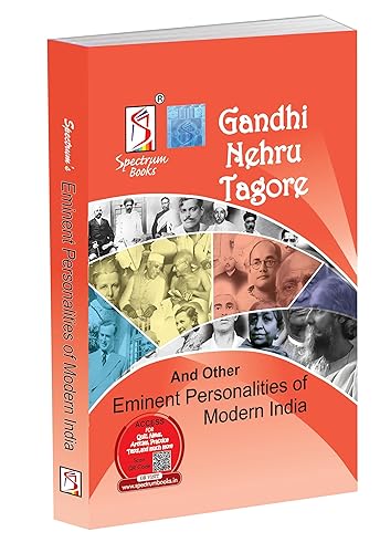 Gandhi, Nehru, Tagore and Other Eminent Personalities of Modern India | UPSC | Civil Services Exam | State Administrative Exams - 2024 / Edition