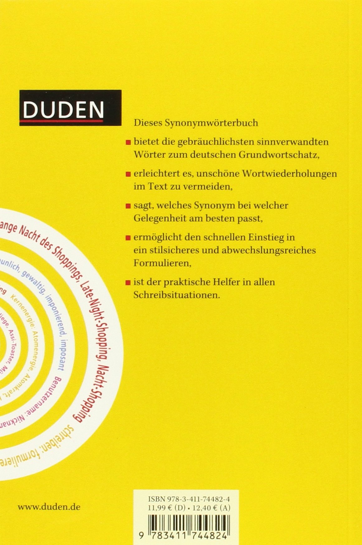 Duden – Das Wörterbuch der Synonyme: Rund 100.000 Stichwörter und Synonyme für den alltäglichen Schreibgebrauch