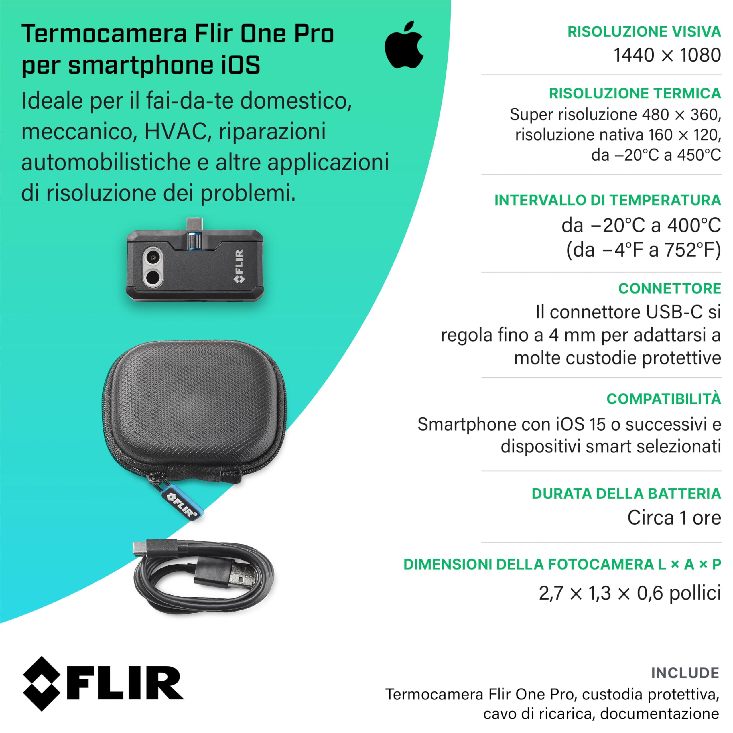Flir One Pro - Termocamera Per Smartphone iOS (iPhone 14 E Precedenti Con Porta Lightning), Super Risoluzione 480x360 (IR Nativo 160x120)
