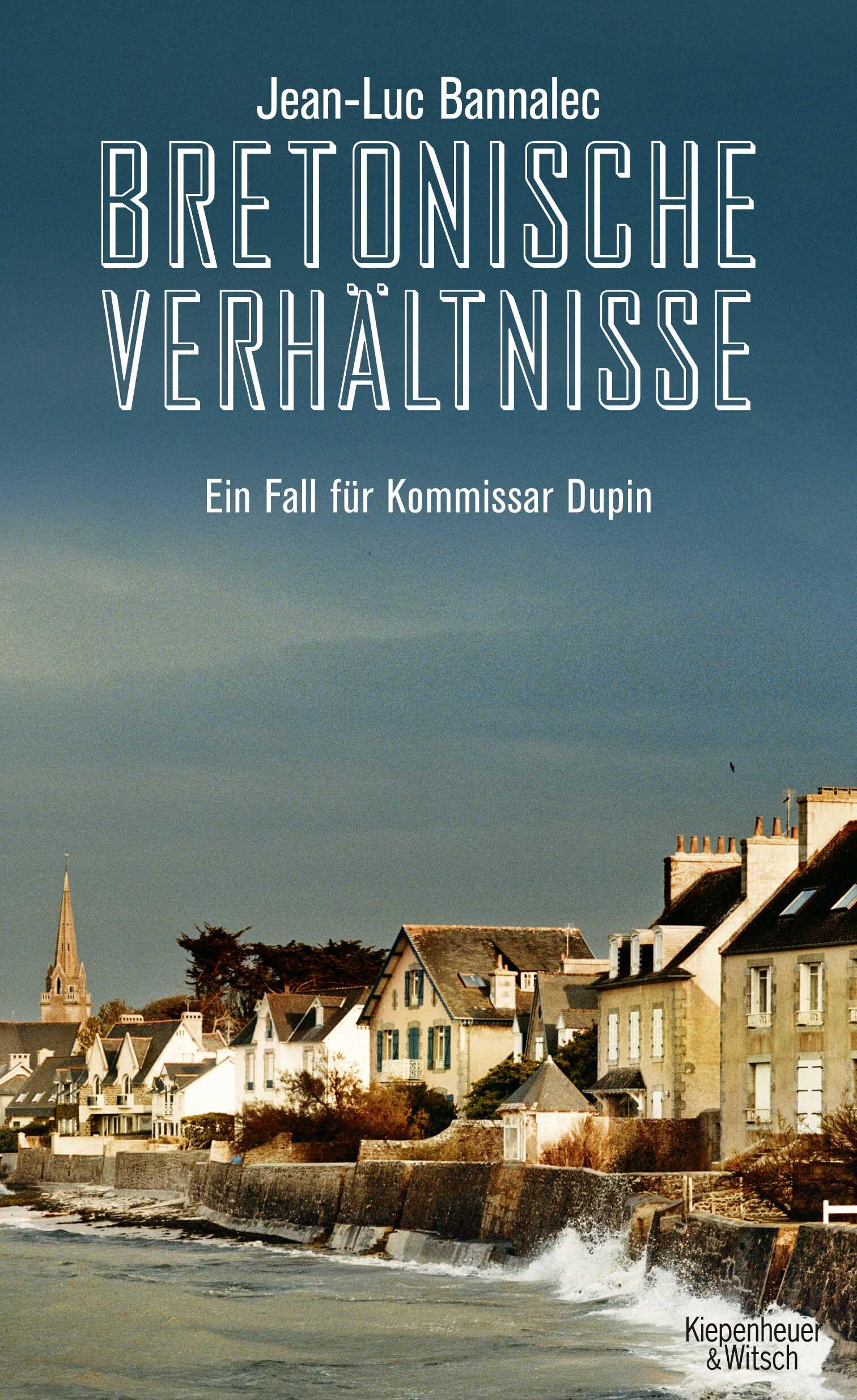 Bretonische Verhältnisse: Ein Fall für Kommissar Dupin