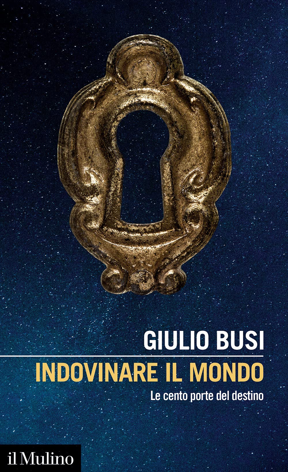 Indovinare Il Mondo. Le Cento Porte Del Destino - 4