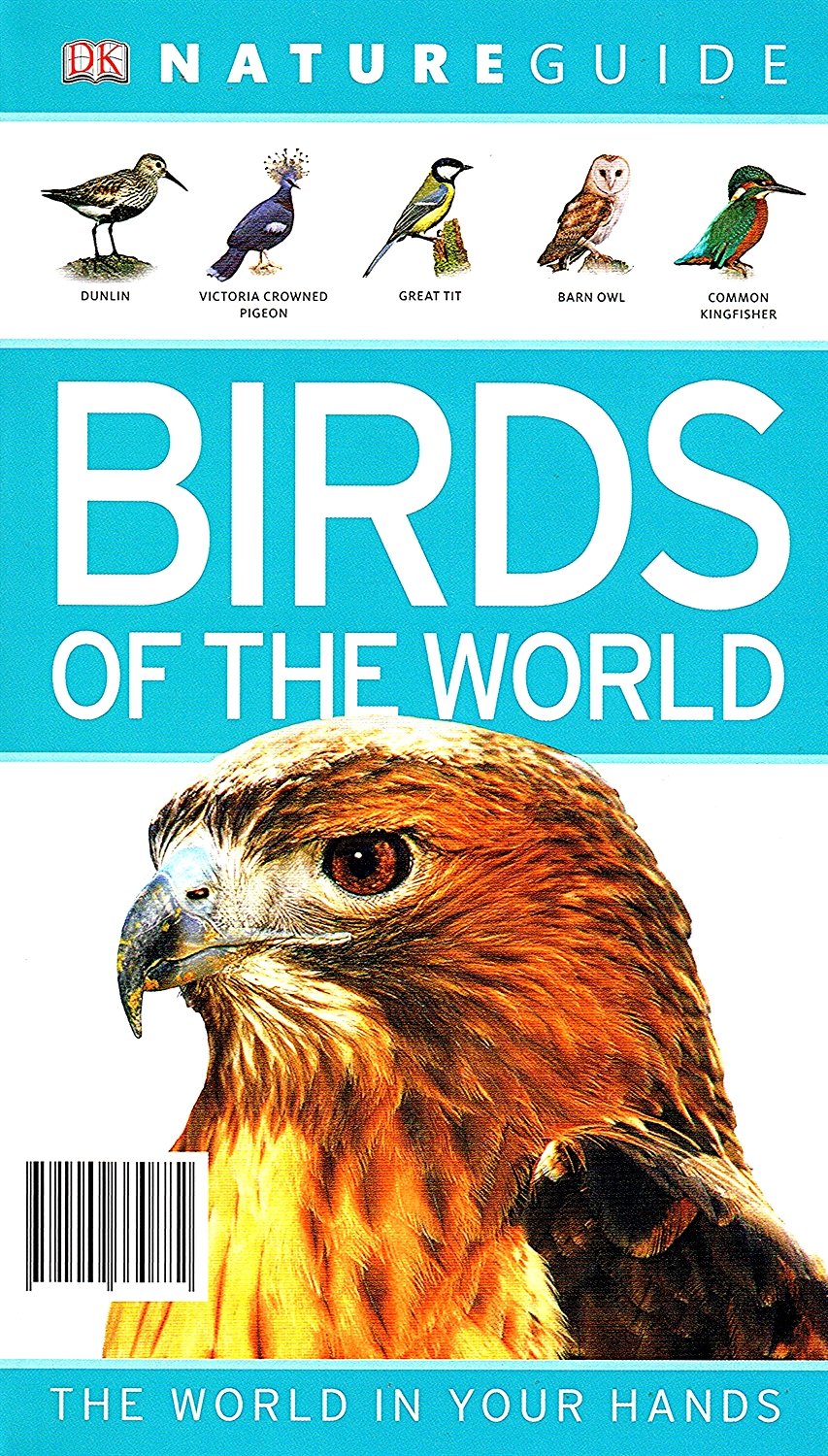 Birds Of The World : Nature Guide :
