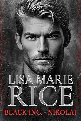 Lisa Marie Rice – Black Inc Vol. 2. Nikolai (2026)