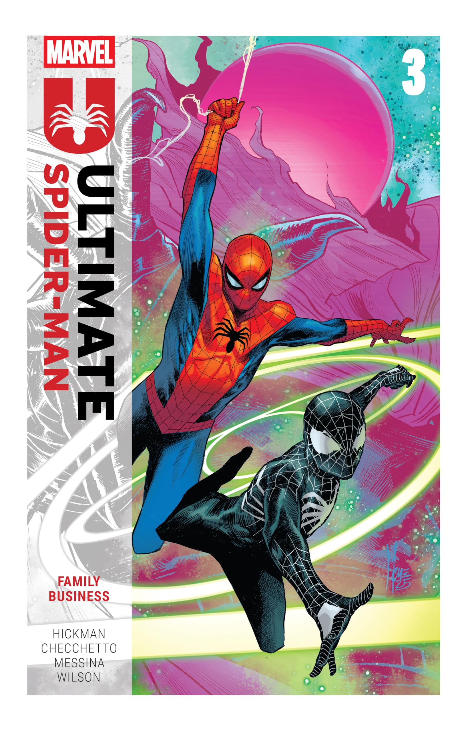 Ultimate Spider-Man By Jonathan Hickman Vol. 3: Family Business (Ultimate Spider-Man (2024-))