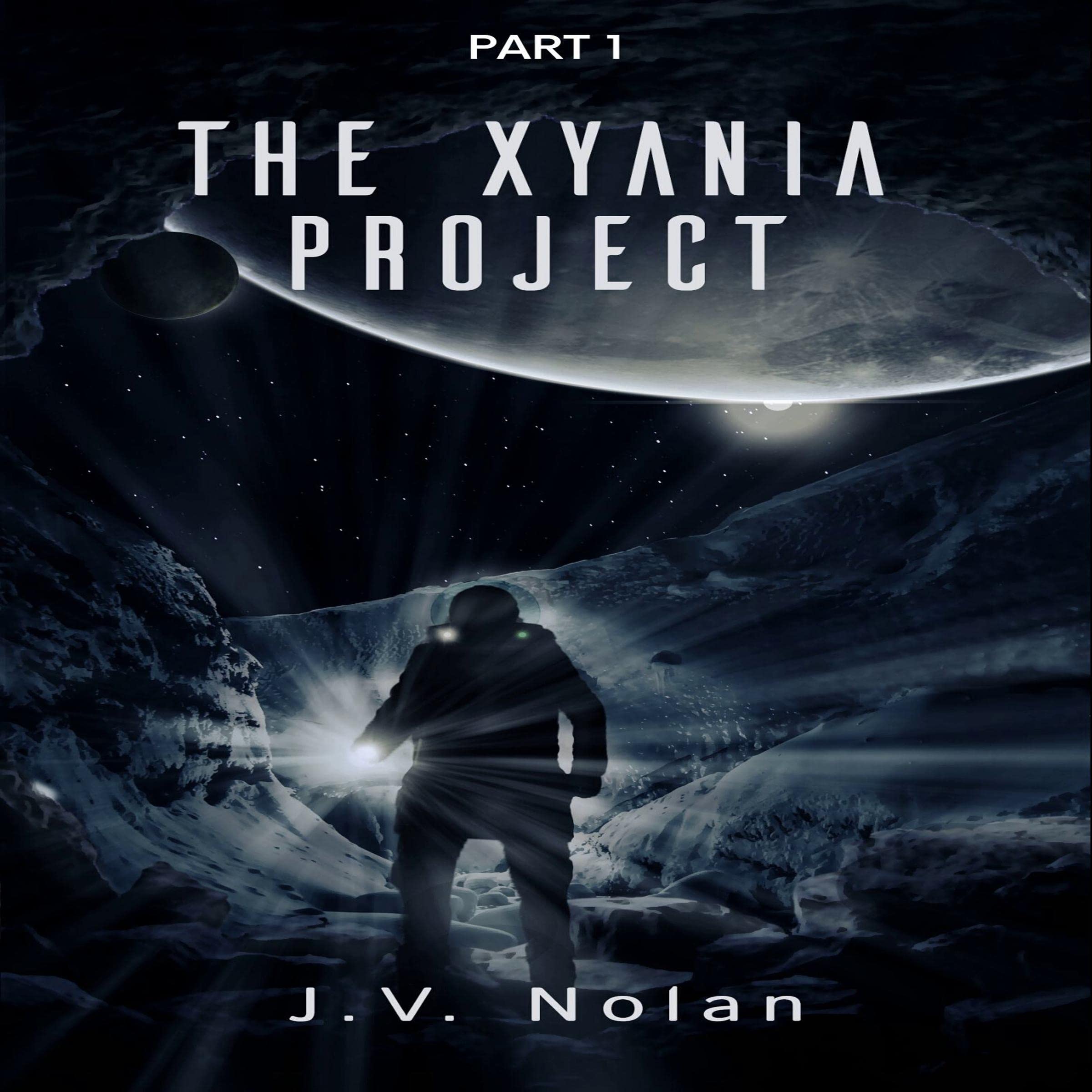 Cover art for The Xyania Project: Part 1 of 2