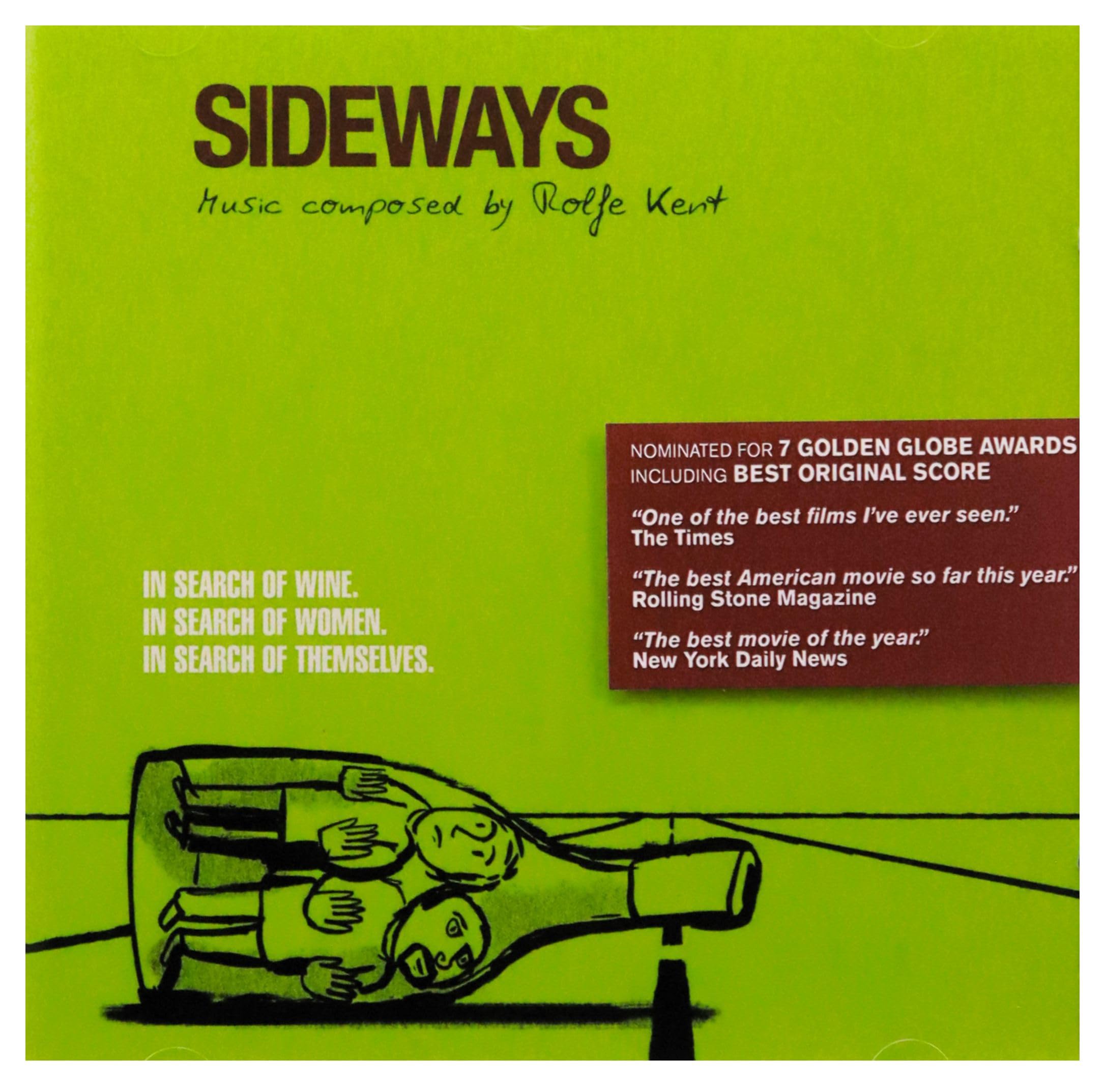Sideways [Audio CD] Various Artists; Rolfe Kent; Ron Feuer; Ken Wild; Alex Acu a; Ricardo "Tiki" Pasillas; Luis Conte; Tom Ranier; Gary Foster; Brian Scanlon; Bob Summers; Will Kennedy; Daniel Greco; Dan Higgins; Dan Savant; Dave Carpenter; Justo Almario; Paul Morin and Pedro Eustache