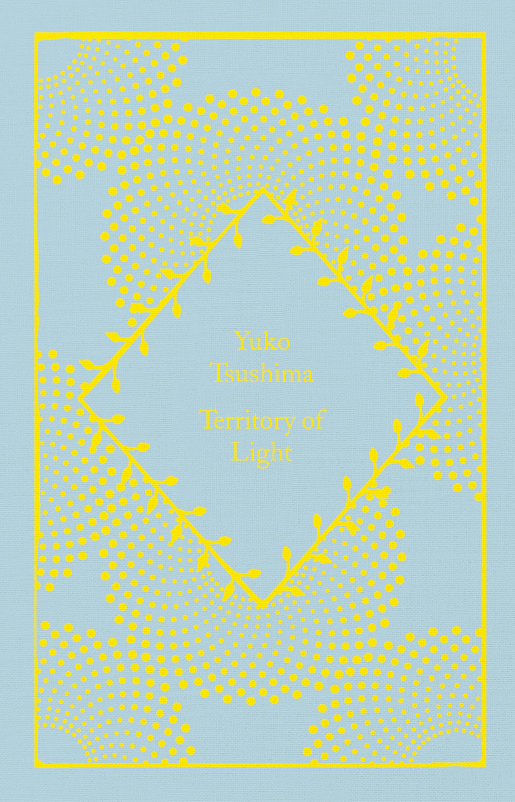 Territory of Light: Yuko Tsushima (Little Clothbound Classics)