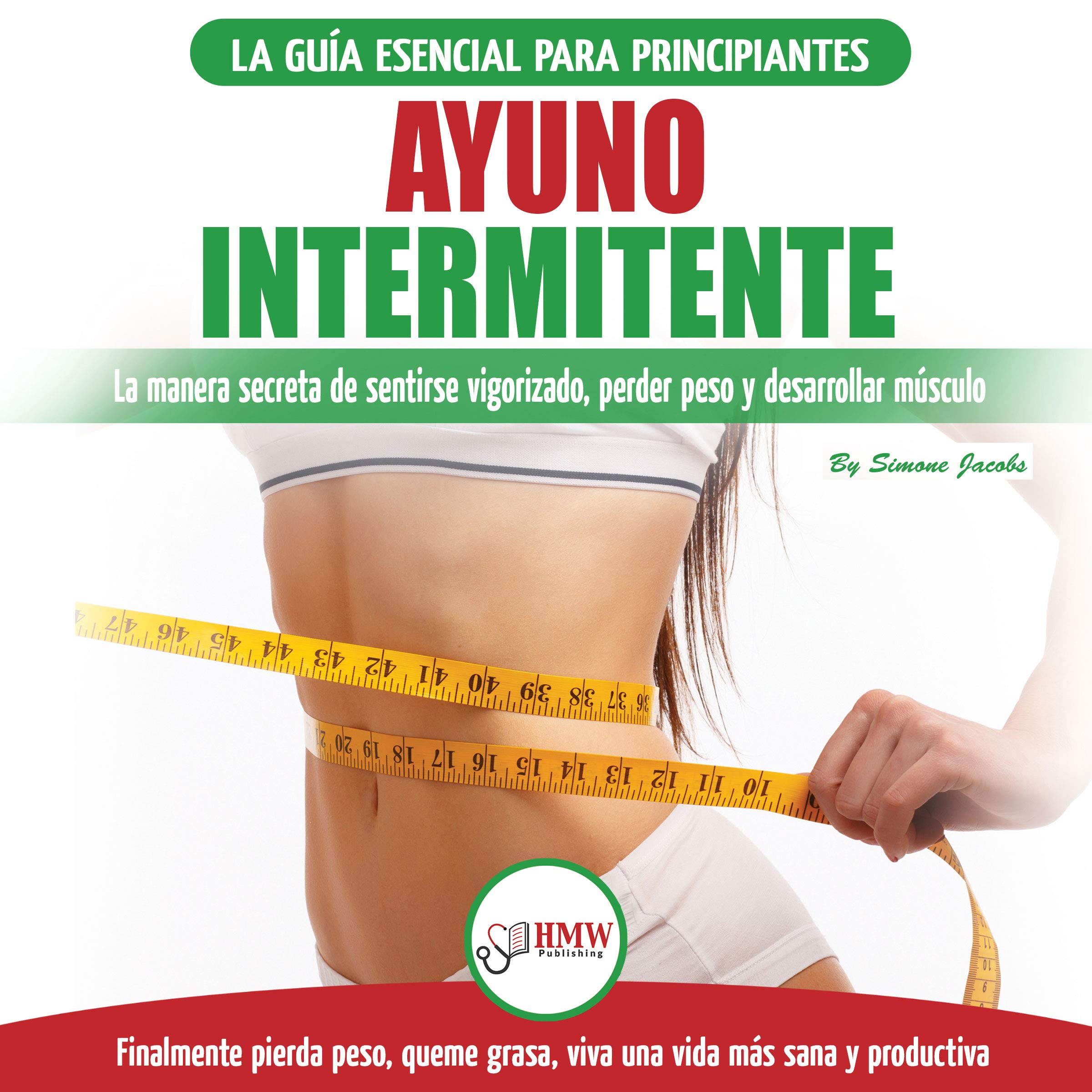 Cover art for Ayuno Intermitente [Intermittent Fasting]
