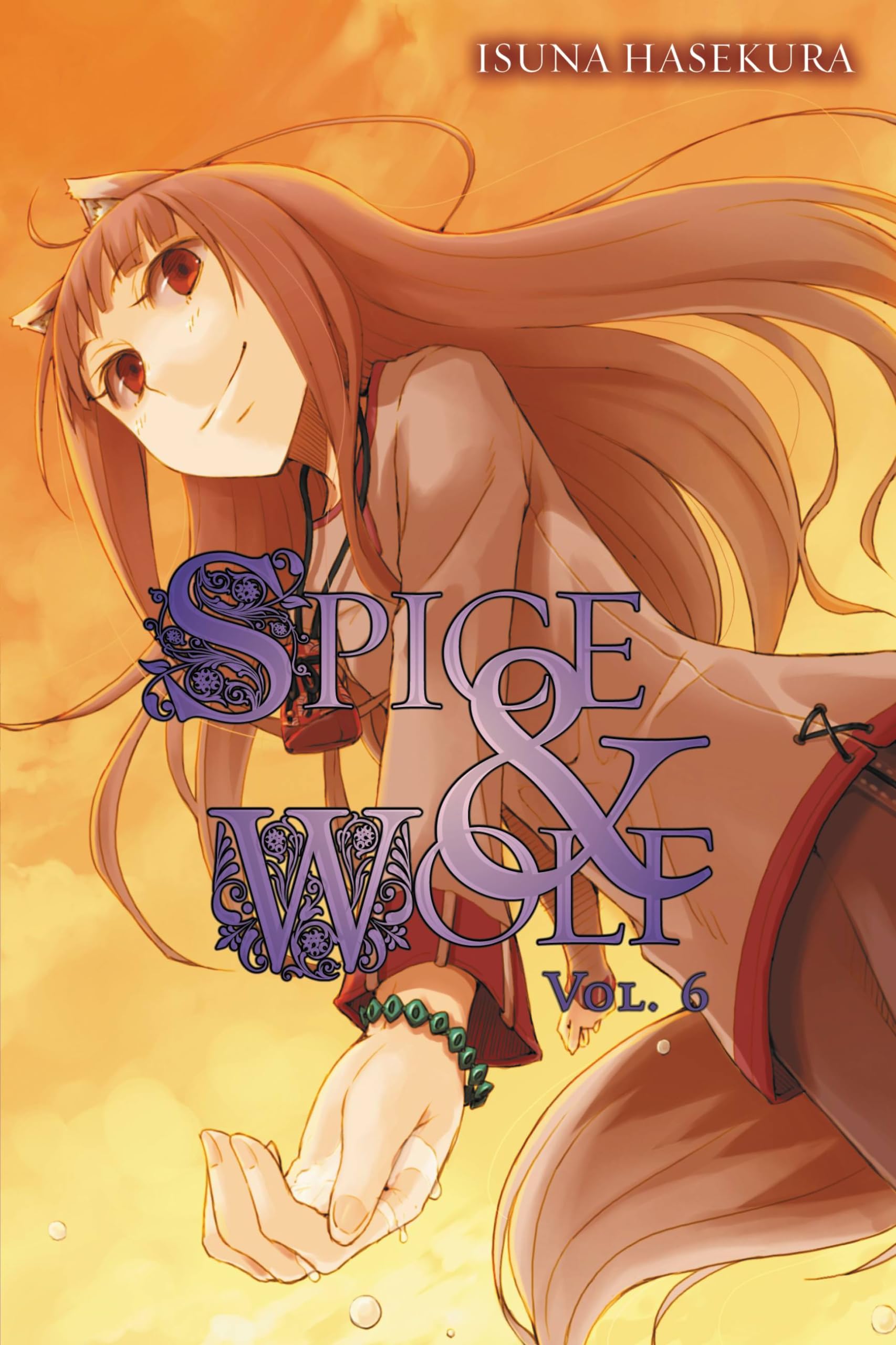 Spice and Wolf, Vol. 6 - light novel Paperback – June 26, 2012