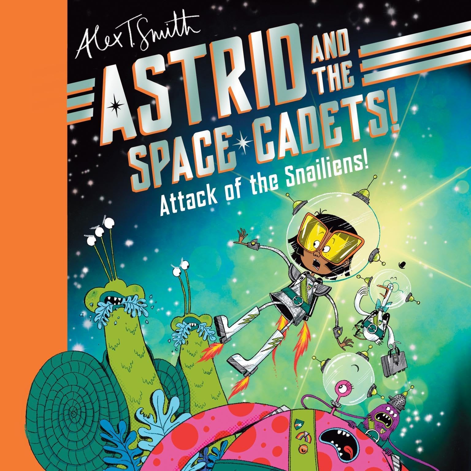 Cover art for Astrid and the Space Cadets: Attack of the Snailiens!