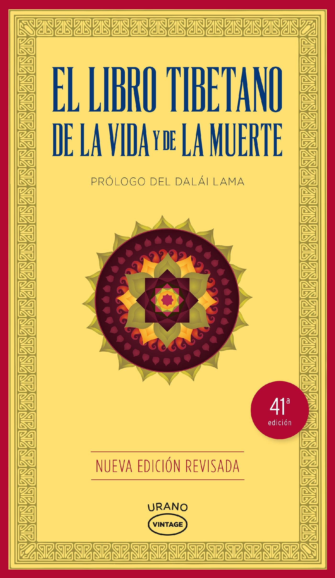 El libro tibetano de la vida y de la muerte (Spanish Edition)