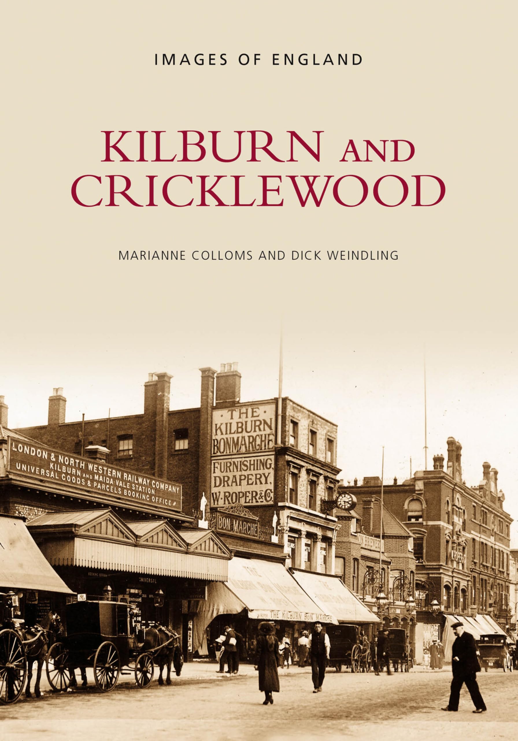 Kilburn and Cricklewood History in old Photographs Book NEW