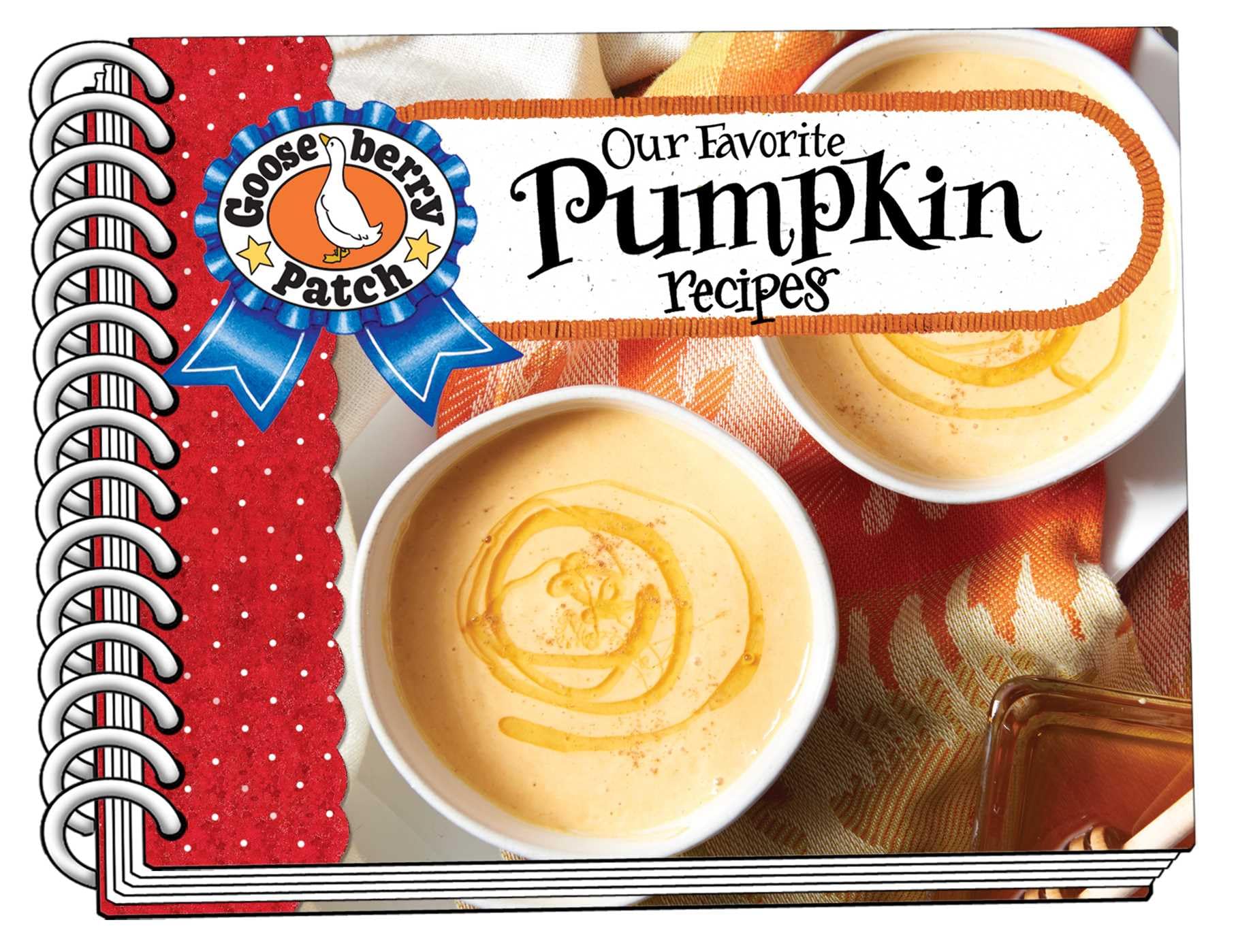 Our Favorite Pumpkin Recipes (Our Favorite Recipes Collection)