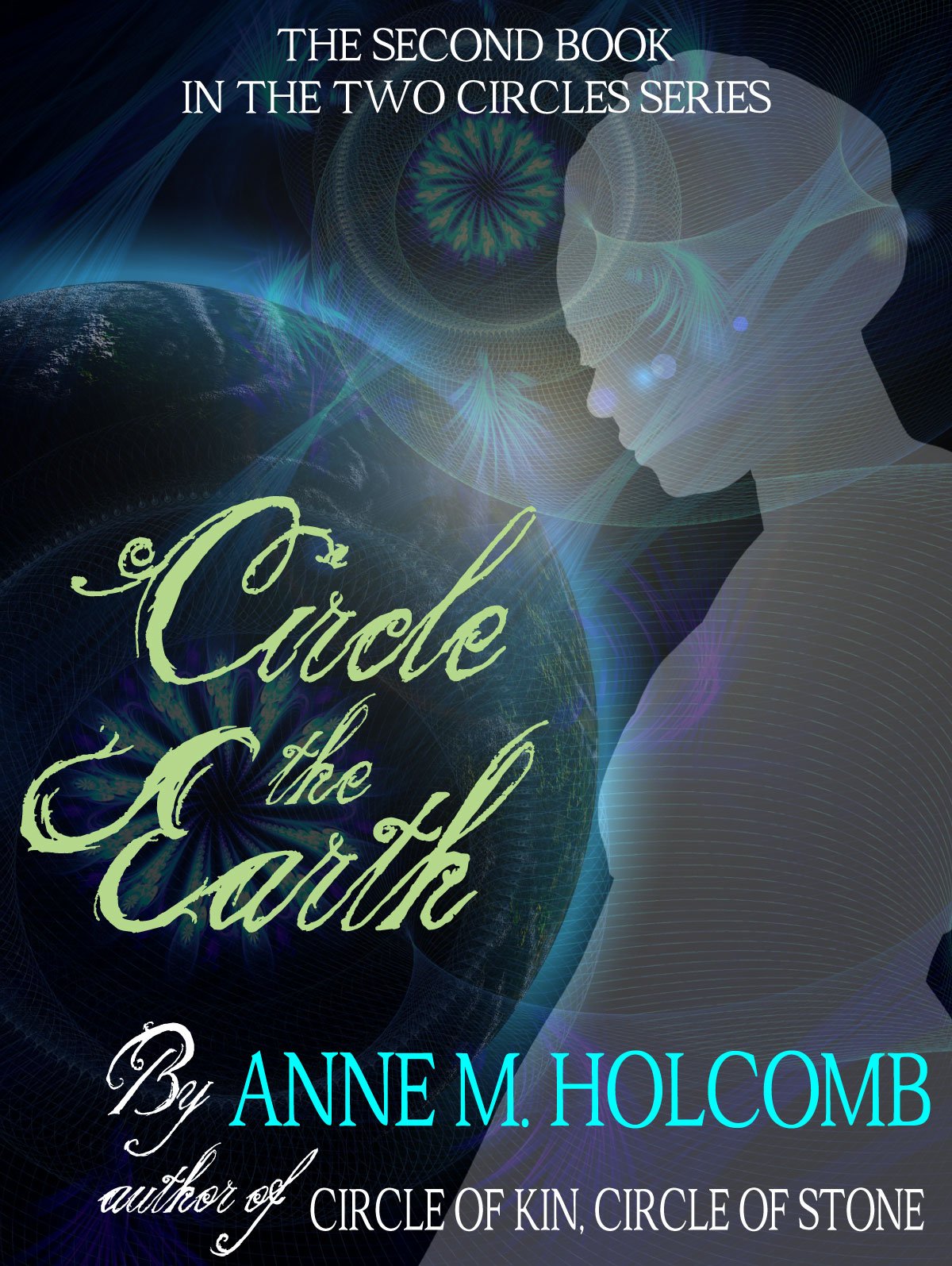 Circle the Earth (The Two Circles Series Book 2)