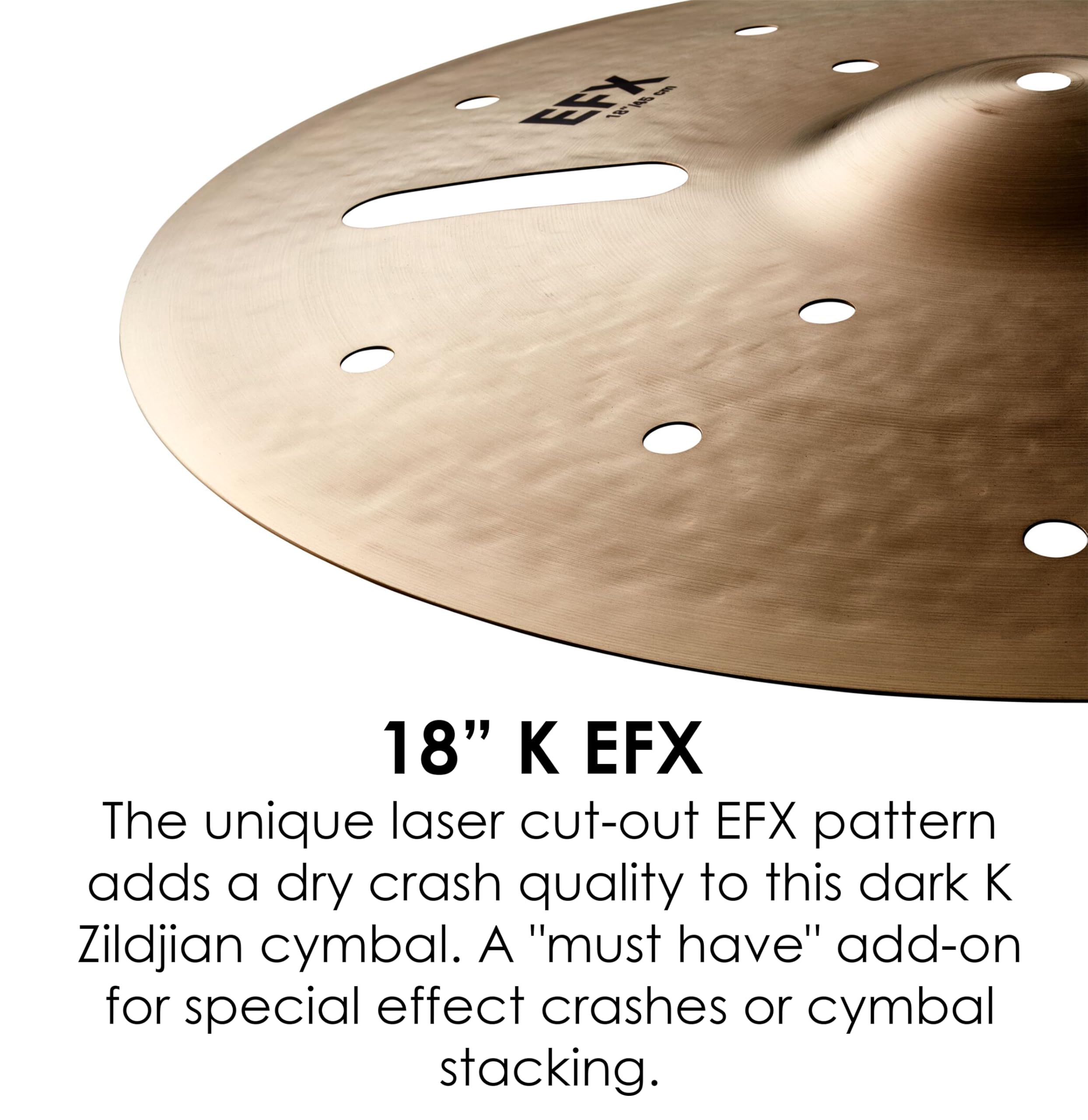 Amazon.com: Zildjian K Series EFX Crash Cymbal - 18 Inches
