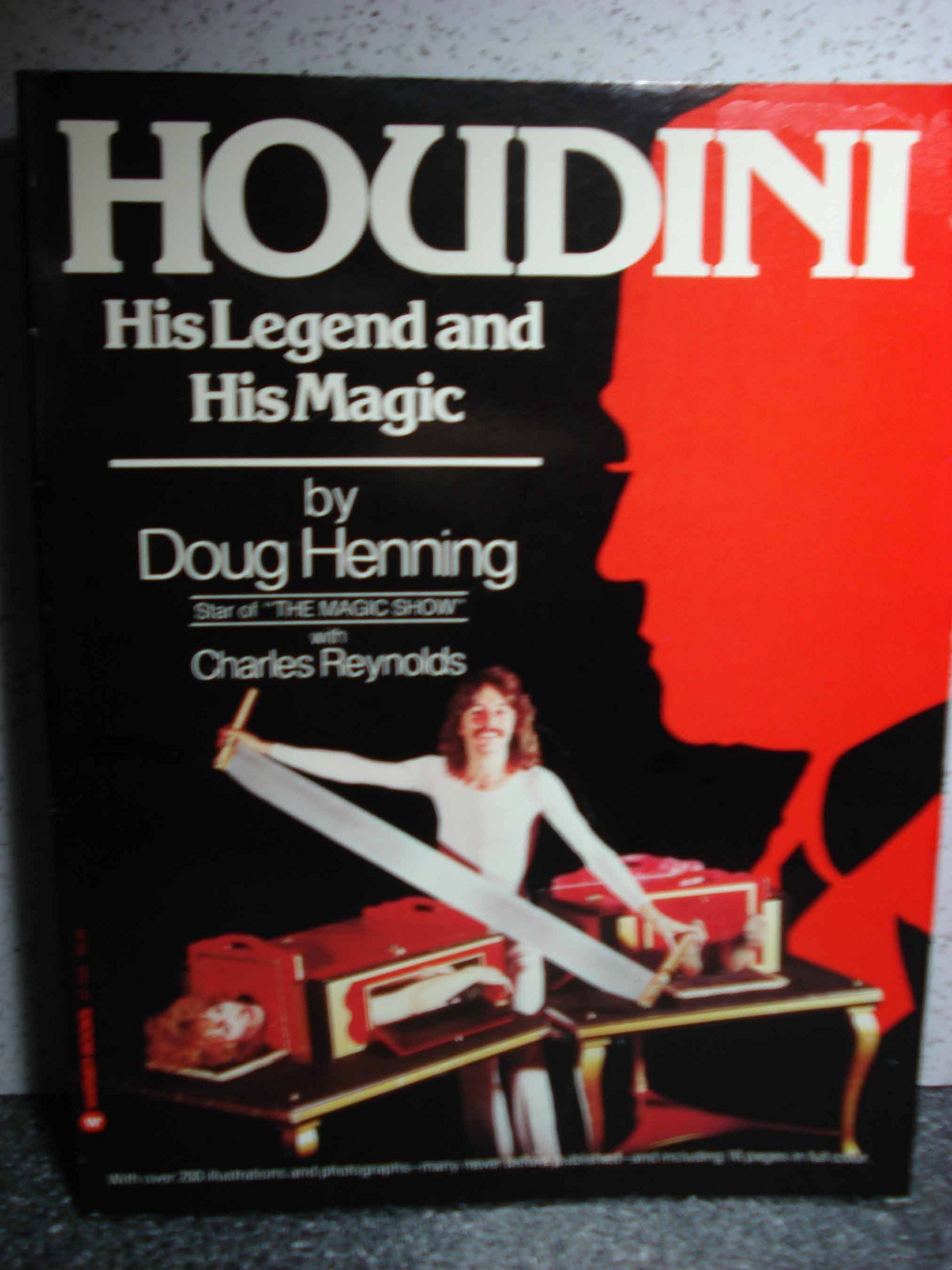 Houdini: His Legend and His Magic