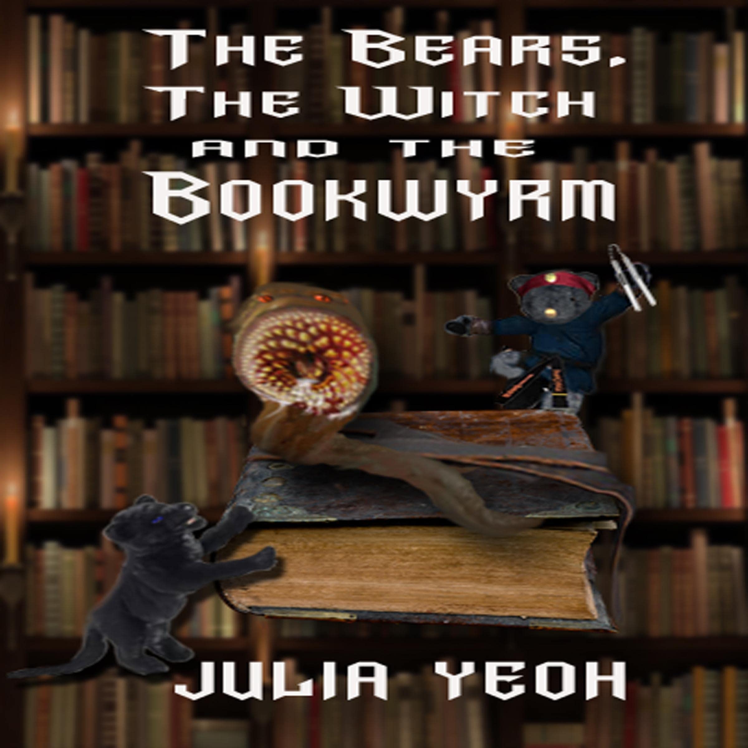 Cover art for The Bears, the Witch, and the Bookwyrm