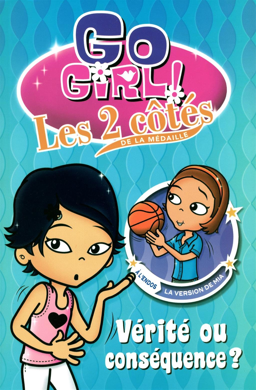 Verite ou consequences? -2 cotes..
